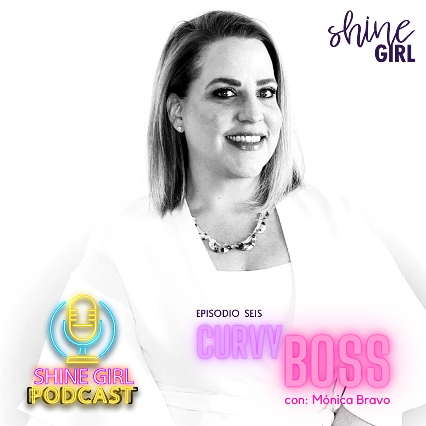 #46 |  Curvy Boss con Mónica Bravo episode artwork