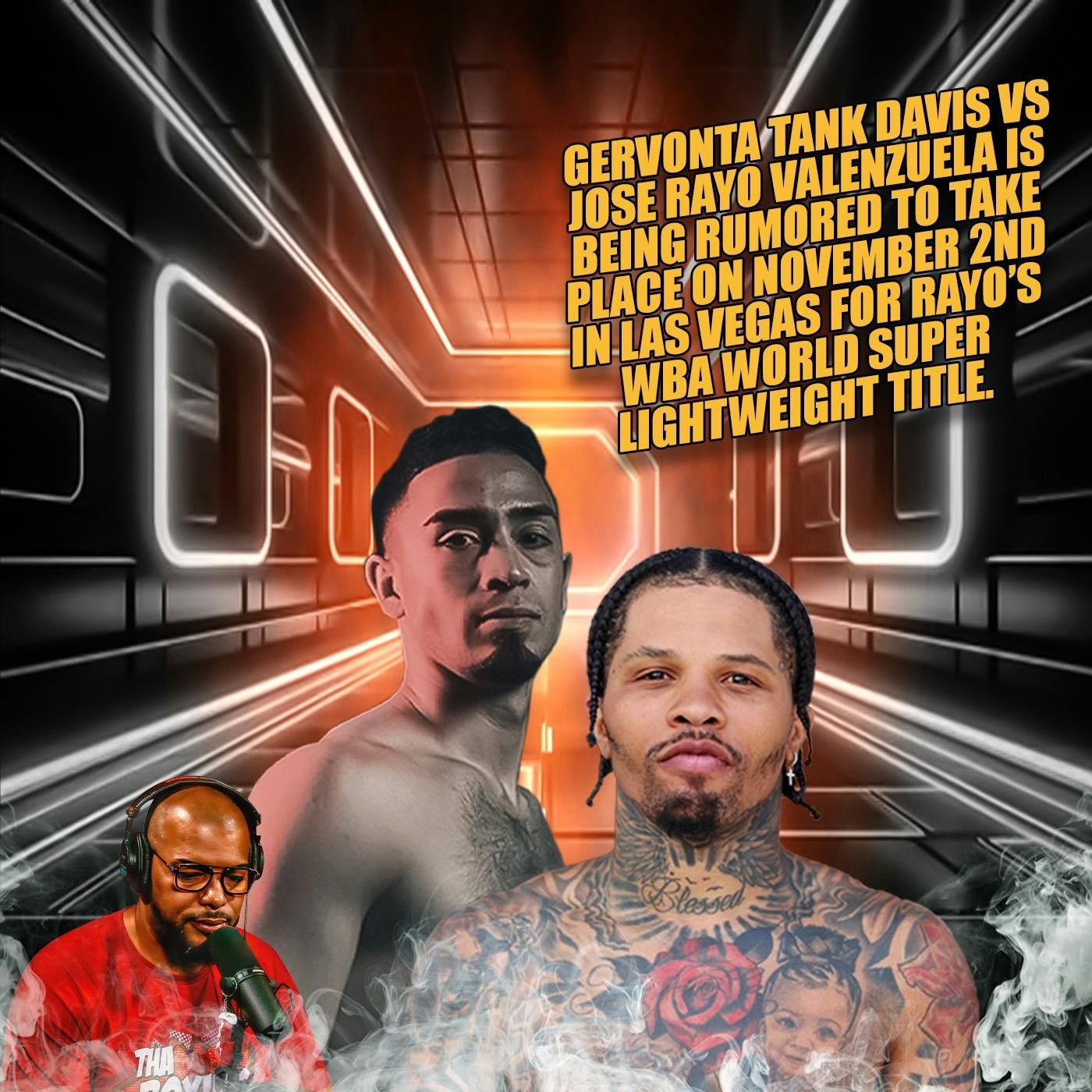 ☎️ Gervonta "Tank" Davis vs. Jose "Rayo" Valenzuela Rumored November 2nd, in Las Vegas ❗️ episode artwork
