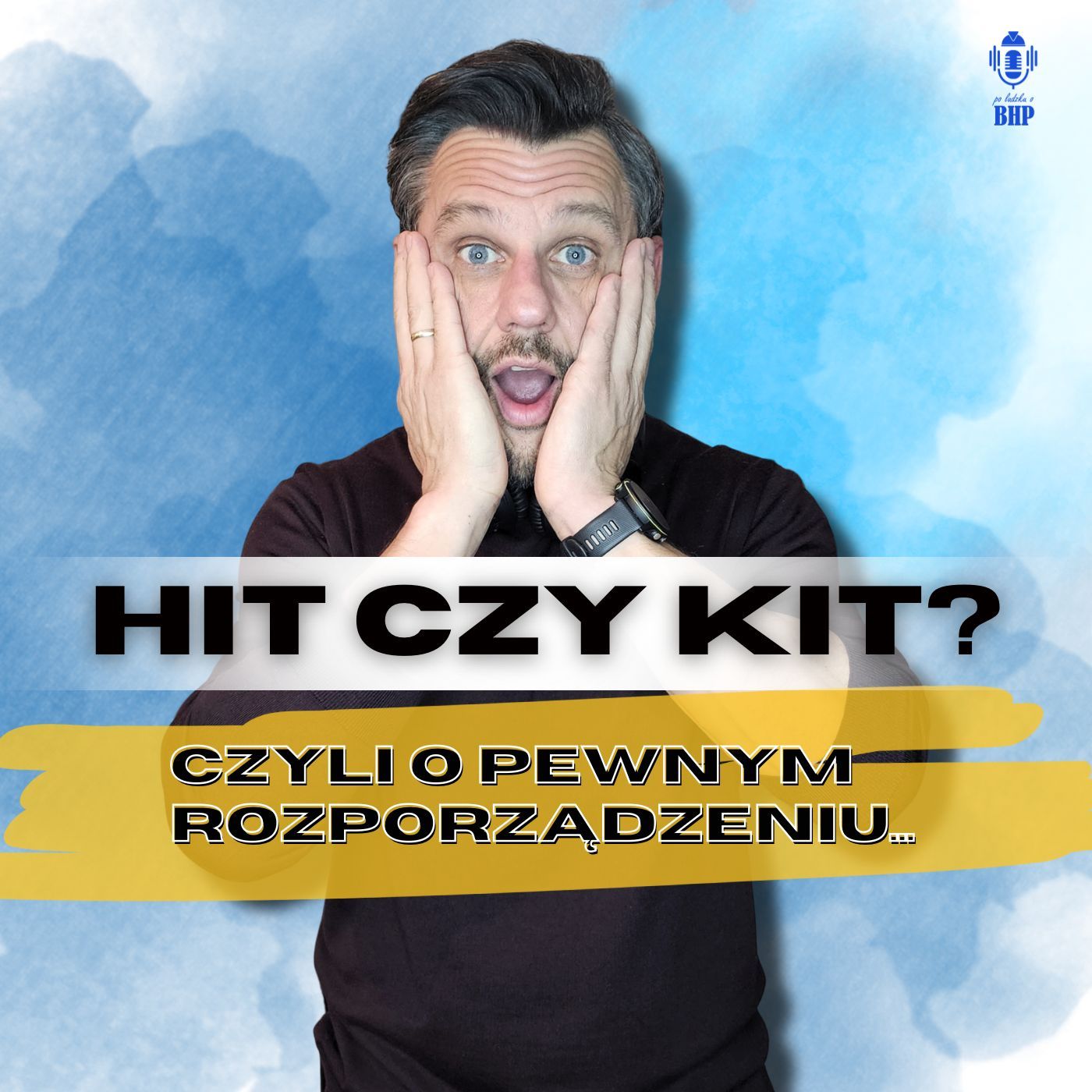 Odcinek 106_nowe rozporządzenie - kit czy hit