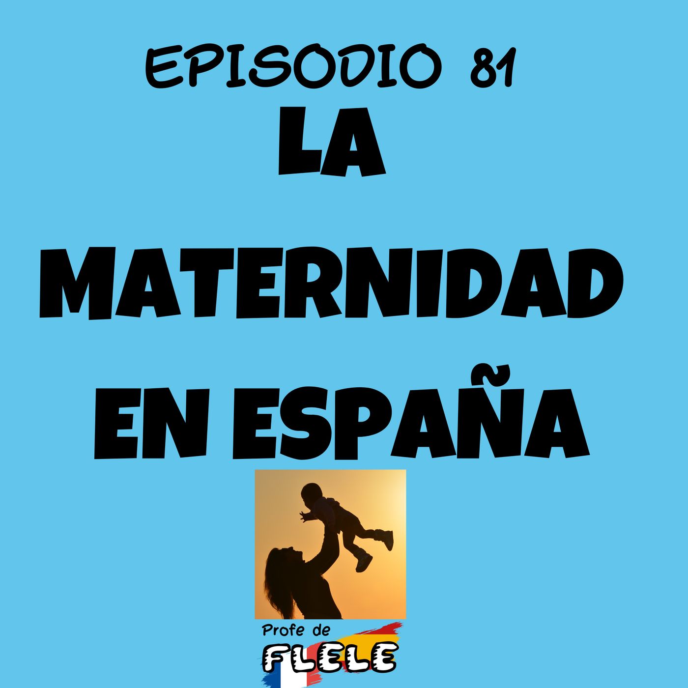 LA MATERNIDAD EN ESPAÑA episode artwork