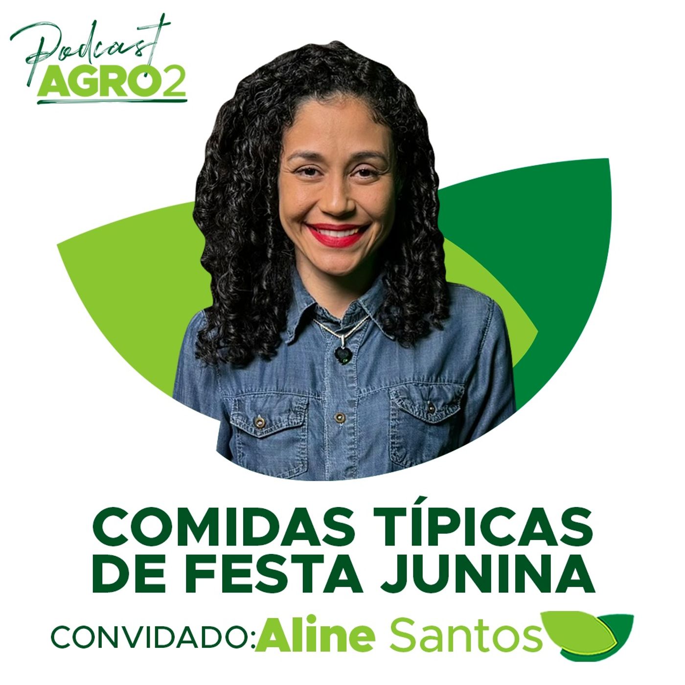 Qual a importância e valor nutricional das comidas típicas de festa junina? #296 episode artwork