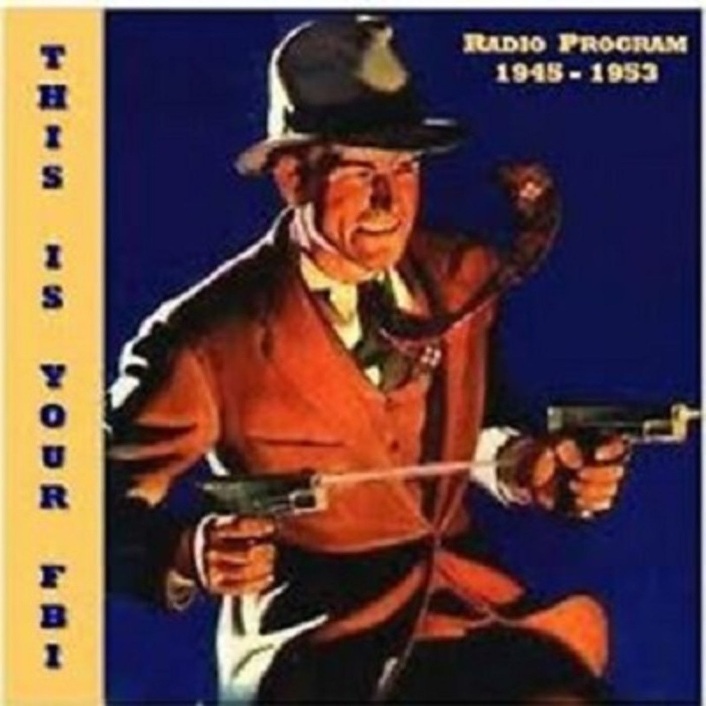 53-01-30-This Is Your FBI (409)-The Redheaded Blackmailer 53-01-30-This Is Your FBI (409)-The Redheaded Blackmailer