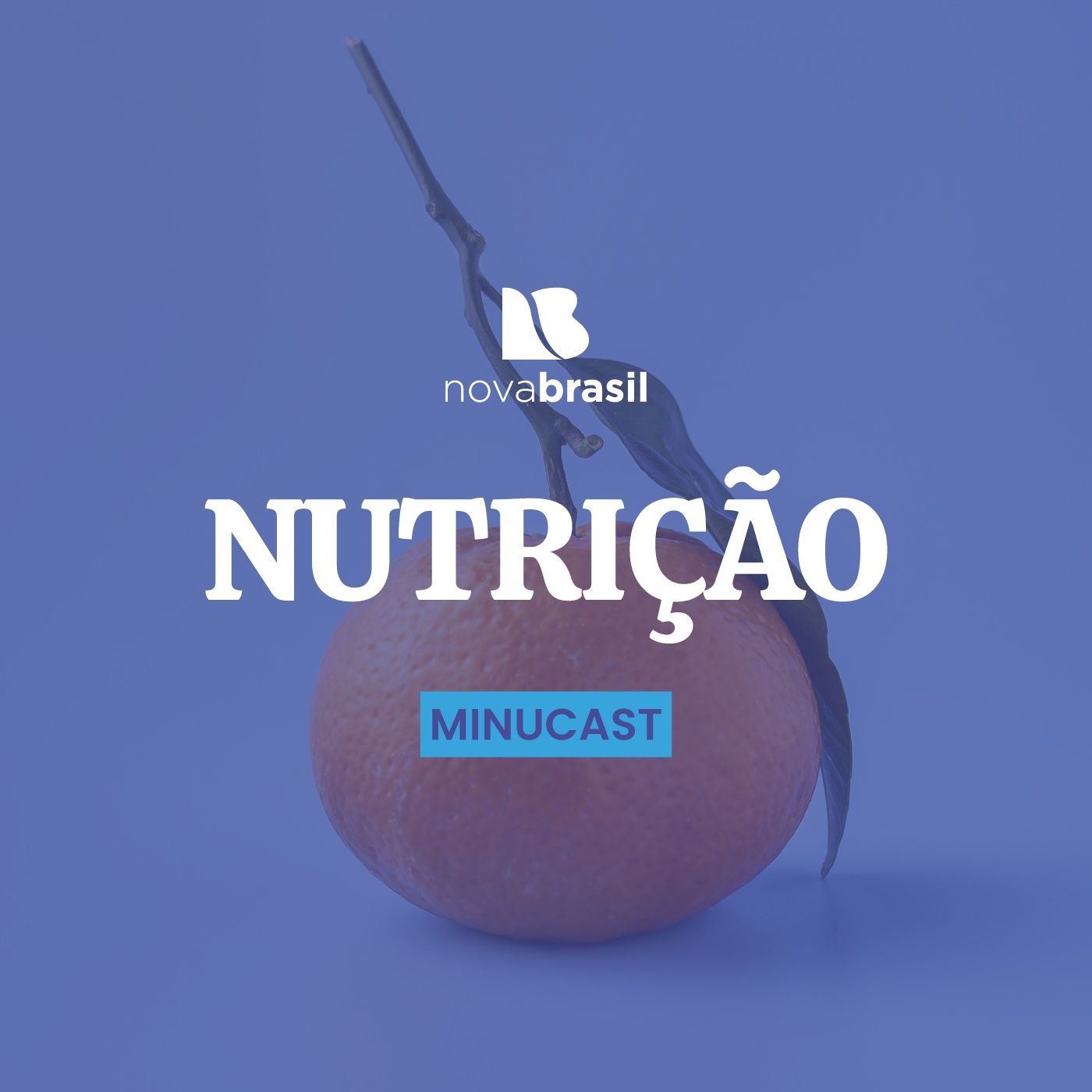 Minucast Nutrição