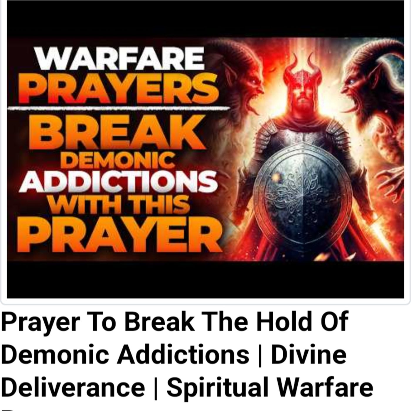 Prayer To Break The Hold Of Demonic Addictions | Divine Deliverance | Spiritual Warfare Prayers episode artwork