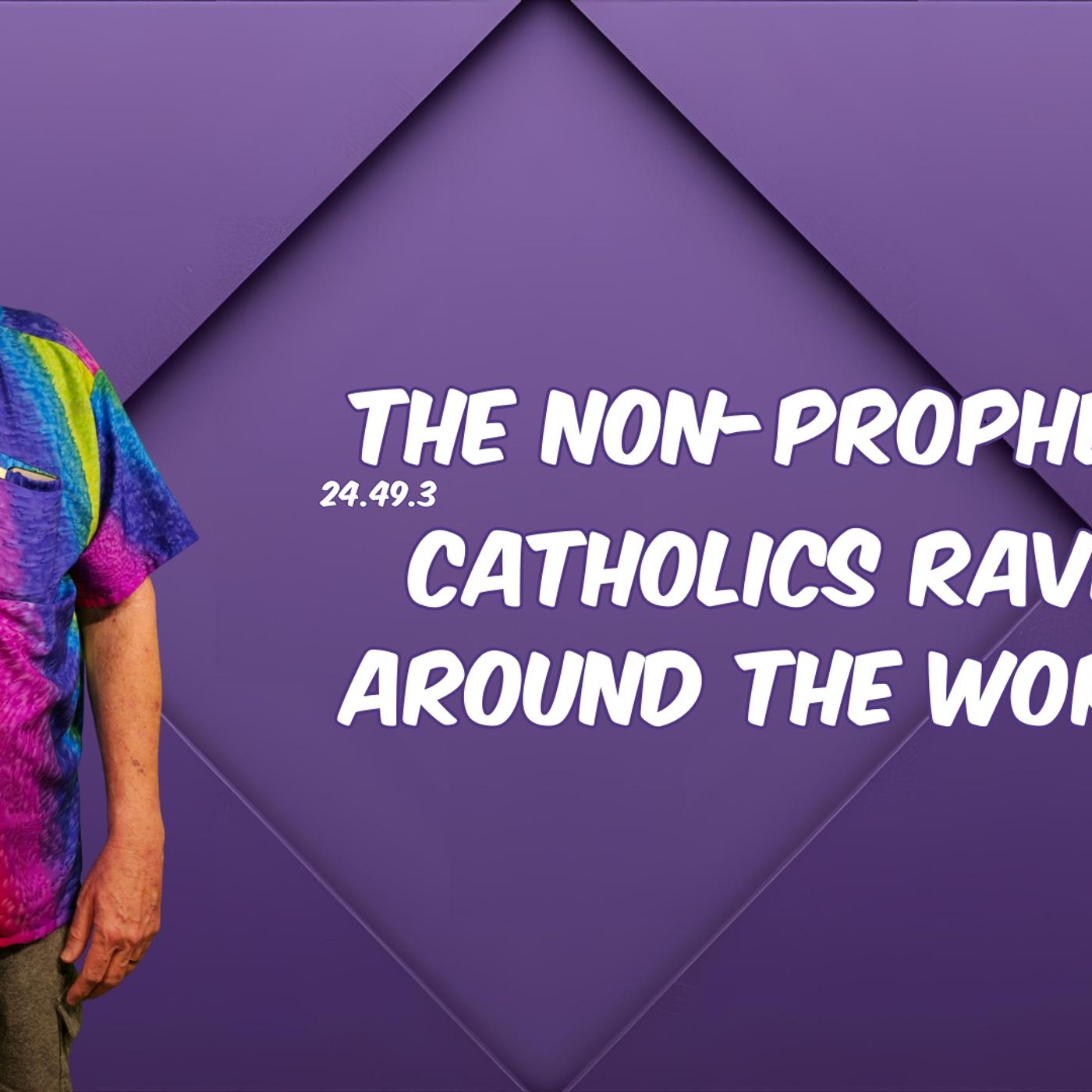 The Non-Prophets, Episode 24.49.3 featuring Kelley Laughlin, John the Shipwreck, Damien H