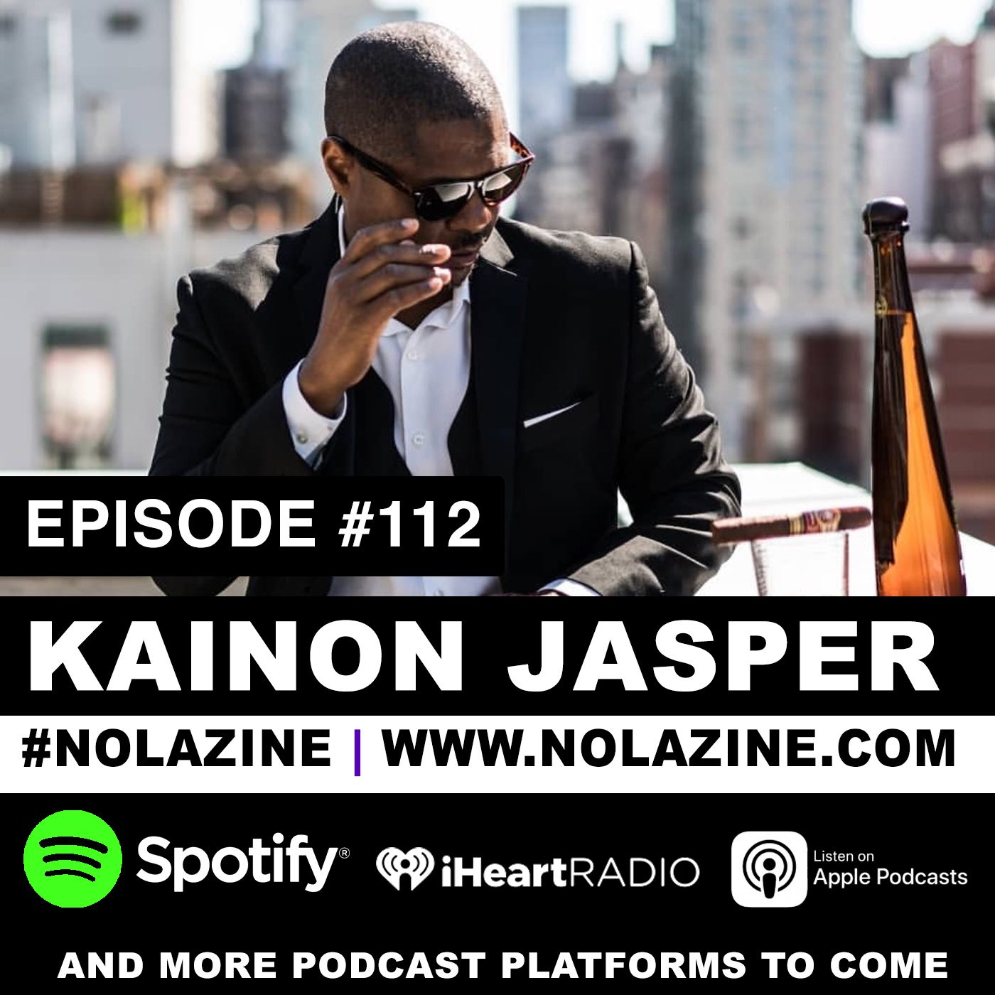 EP: 112 Featuring Kainon Jasper