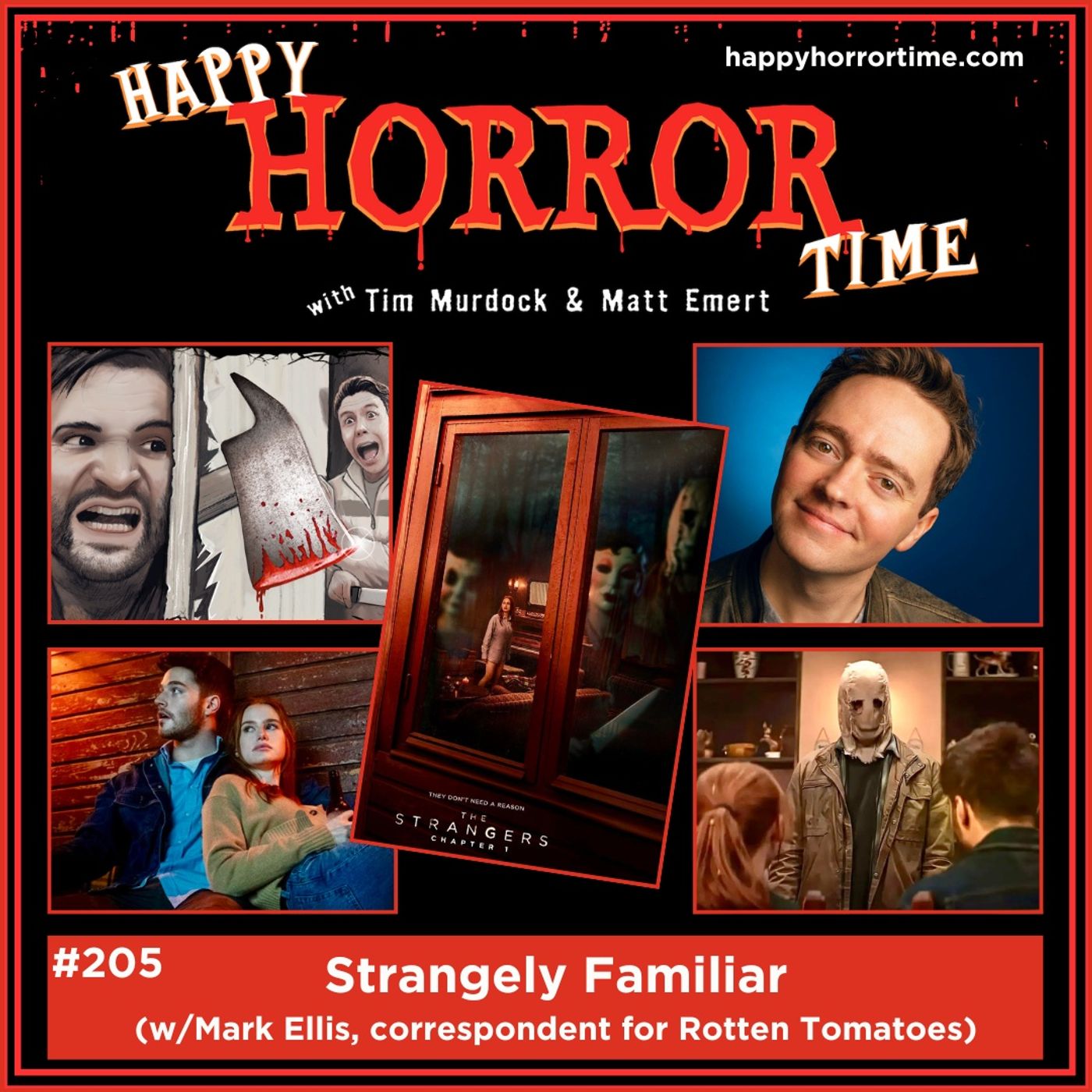 Ep 205: Strangely Familiar (w/Mark Ellis, correspondent for Rotten Tomatoes)