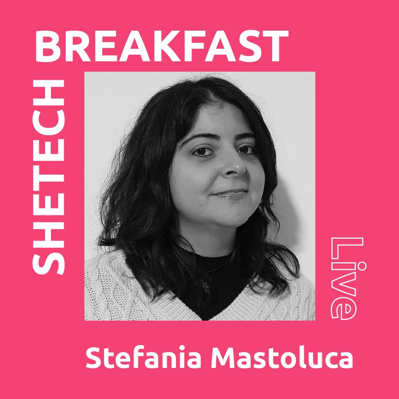 SheTech Breakfast