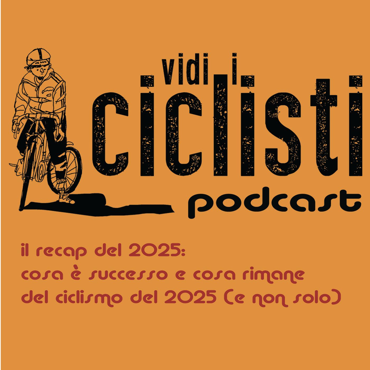Vidi i ciclisti recap 2025 episode artwork