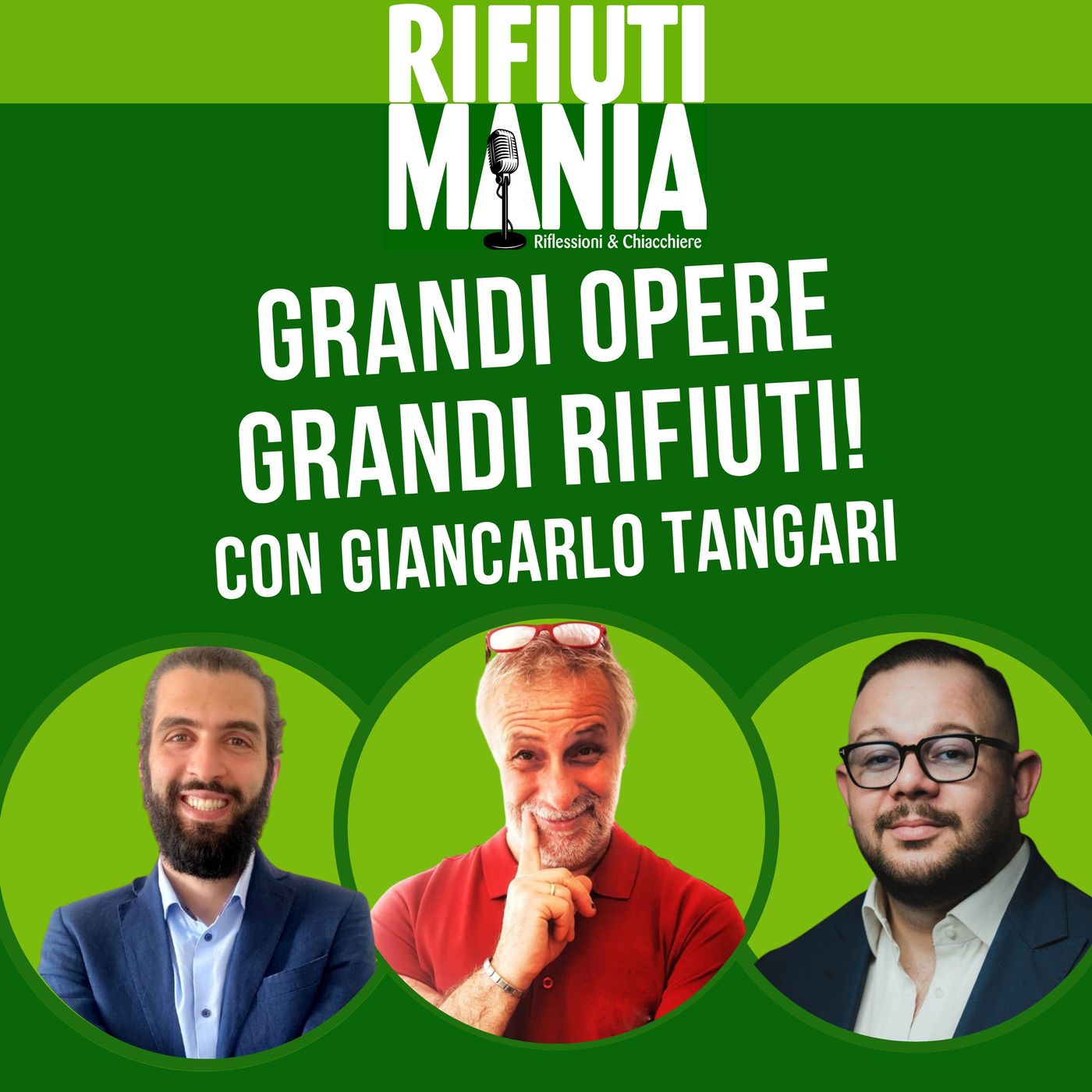 Ep.20 - Grandi Opere = Grandi Rifiuti! Chiacchierata con Giancarlo Tangari