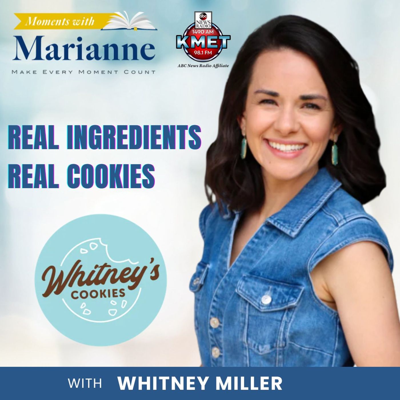 Real Ingredients, Real Cookies with MasterChef Whitney Miller