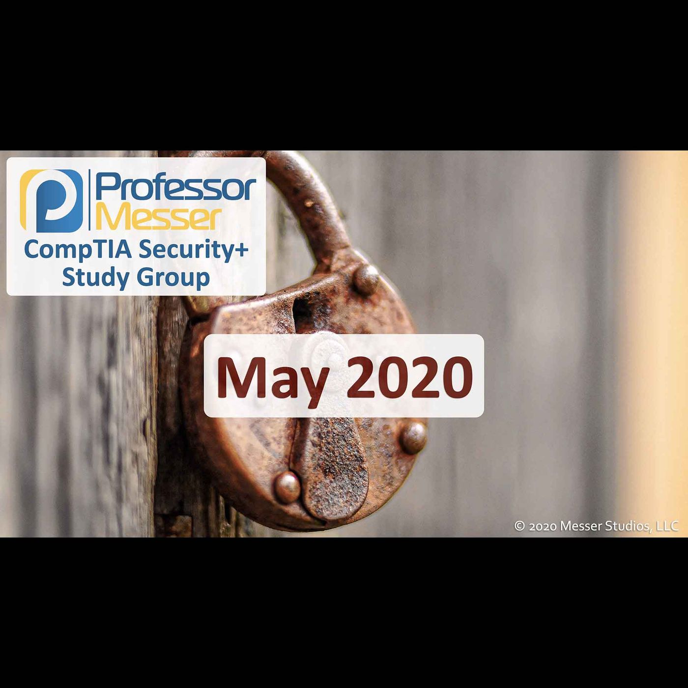 Professor Messer's Security+ Study Group - May 2020