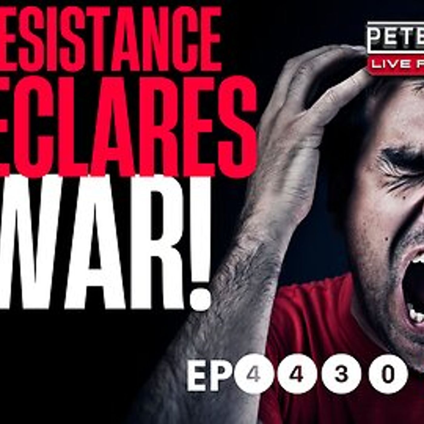 Democrat Resistance Declares War & Threatens Violence [EP 4430-8AM-HR 2] episode artwork