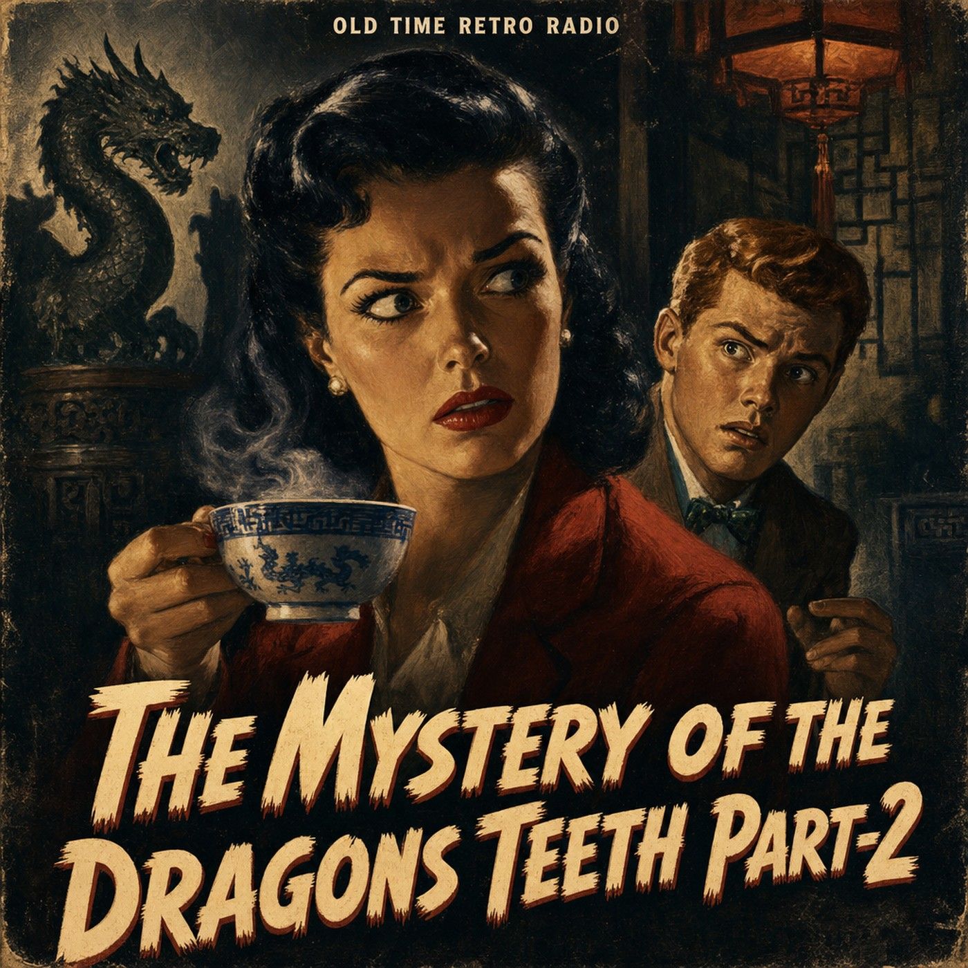 The Adventures of Superman - "The Mystery of the Dragons Teeth Part-2" (Old Time Radio)