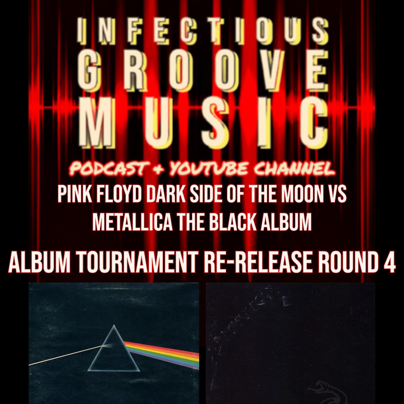 Album Tournament Re-Release Round 4 - Pink Floyd Vs Metallica