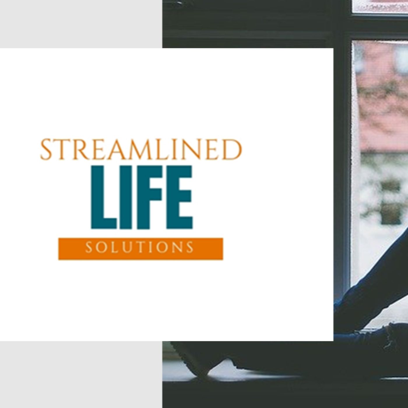 Streamlined Life Solutions