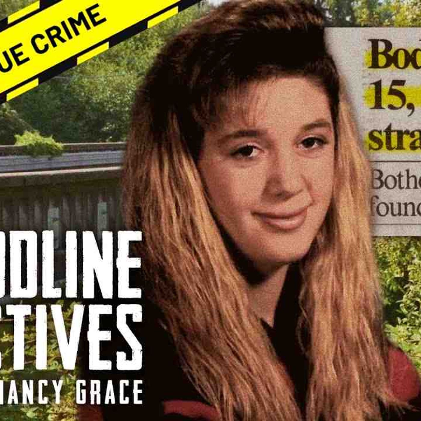 The Murder of 15-Year-Old Melissa Lee_ Bloodline Detectives with Nancy Grace episode artwork