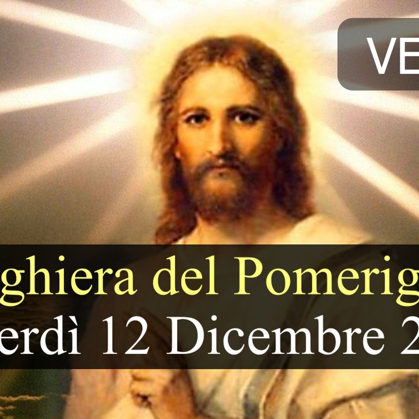 Preghiera del Pomeriggio VENERDI 12 DICEMBRE 2025 ❤️ Vespri Venerdì II Settimana di Avvento Preghiera del Pomeriggio VENERDI 12 DICEMBRE 2025 ❤️ Vespri Venerdì II Settimana di Avvento