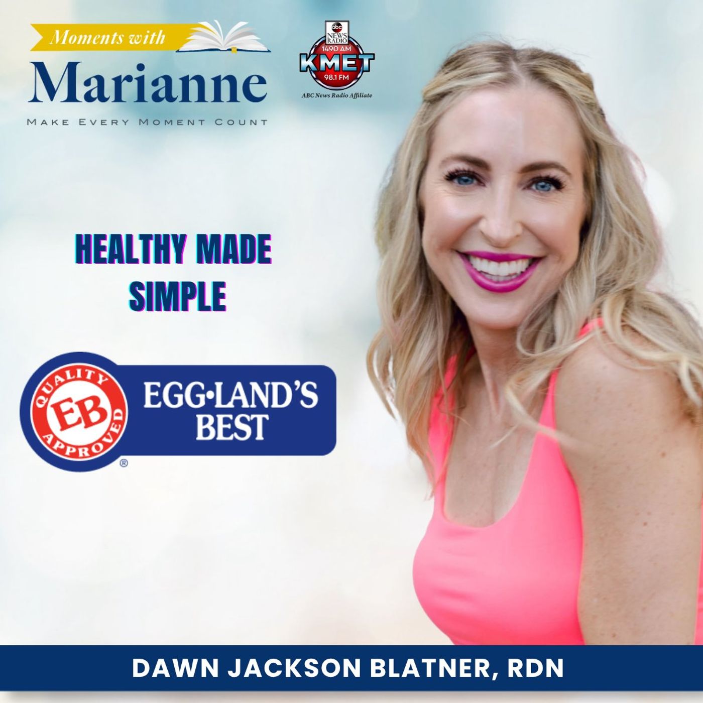 Healthy Made Simple with Dawn Jackson Blatner