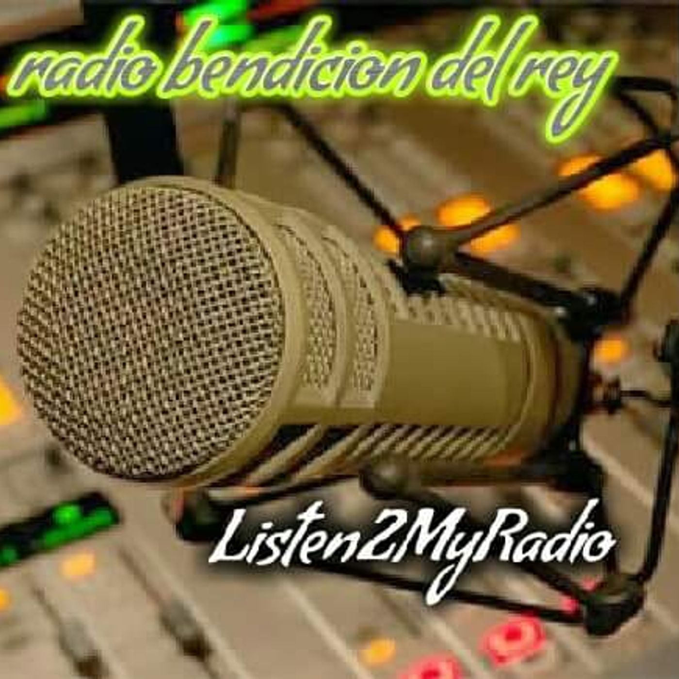radio bendicion del rey