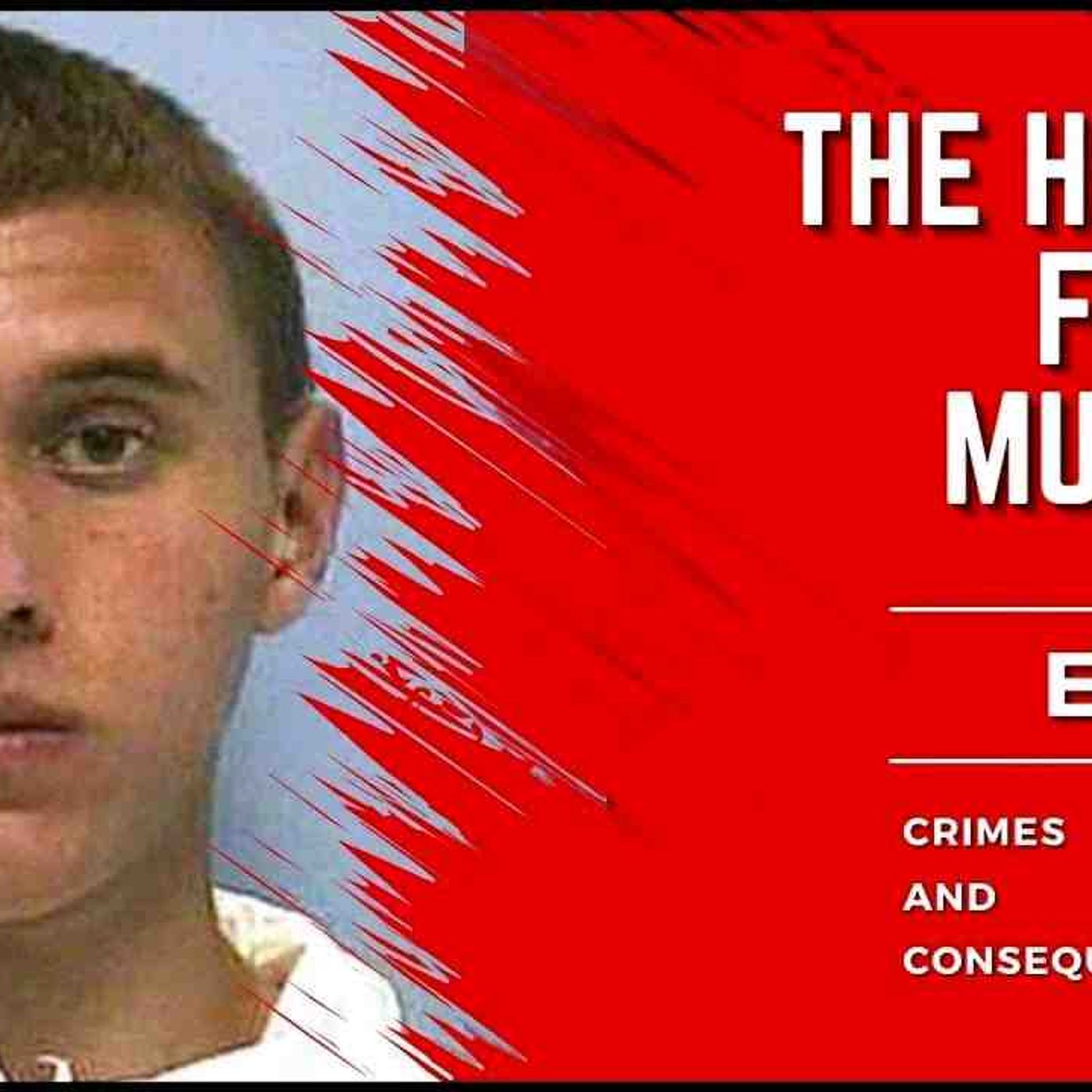Teen throws party after brutally murdering parents with a hammer - Crimes and Consequences