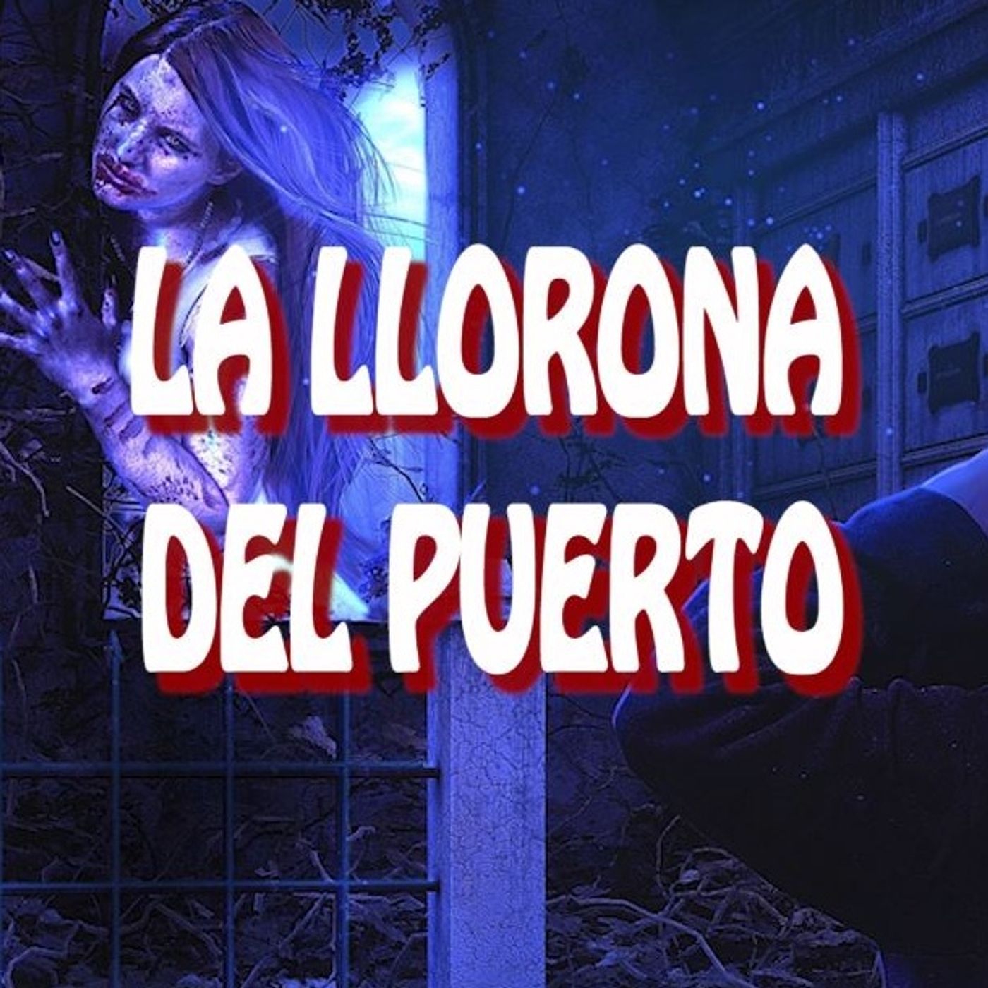 La llorona del puerto / Relato de Terror