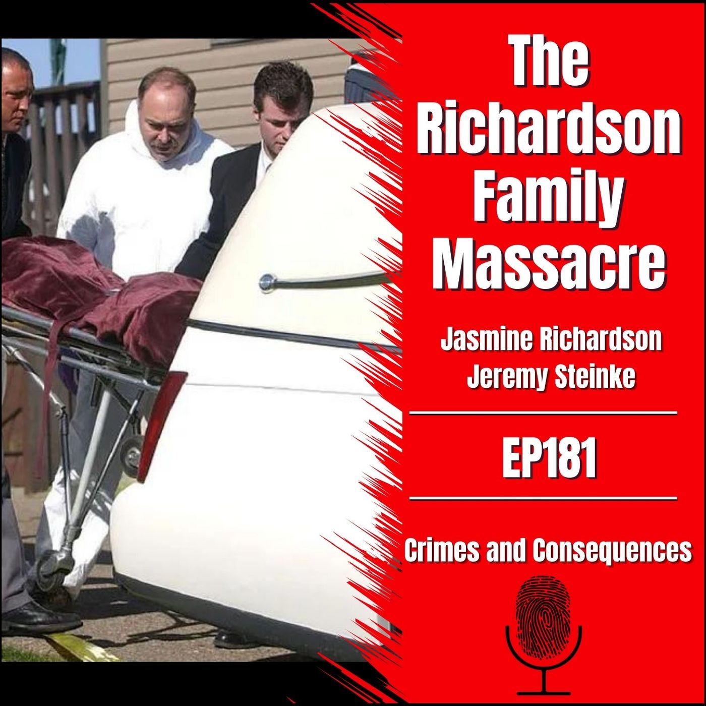 EP181: The Richardson Family Massacre