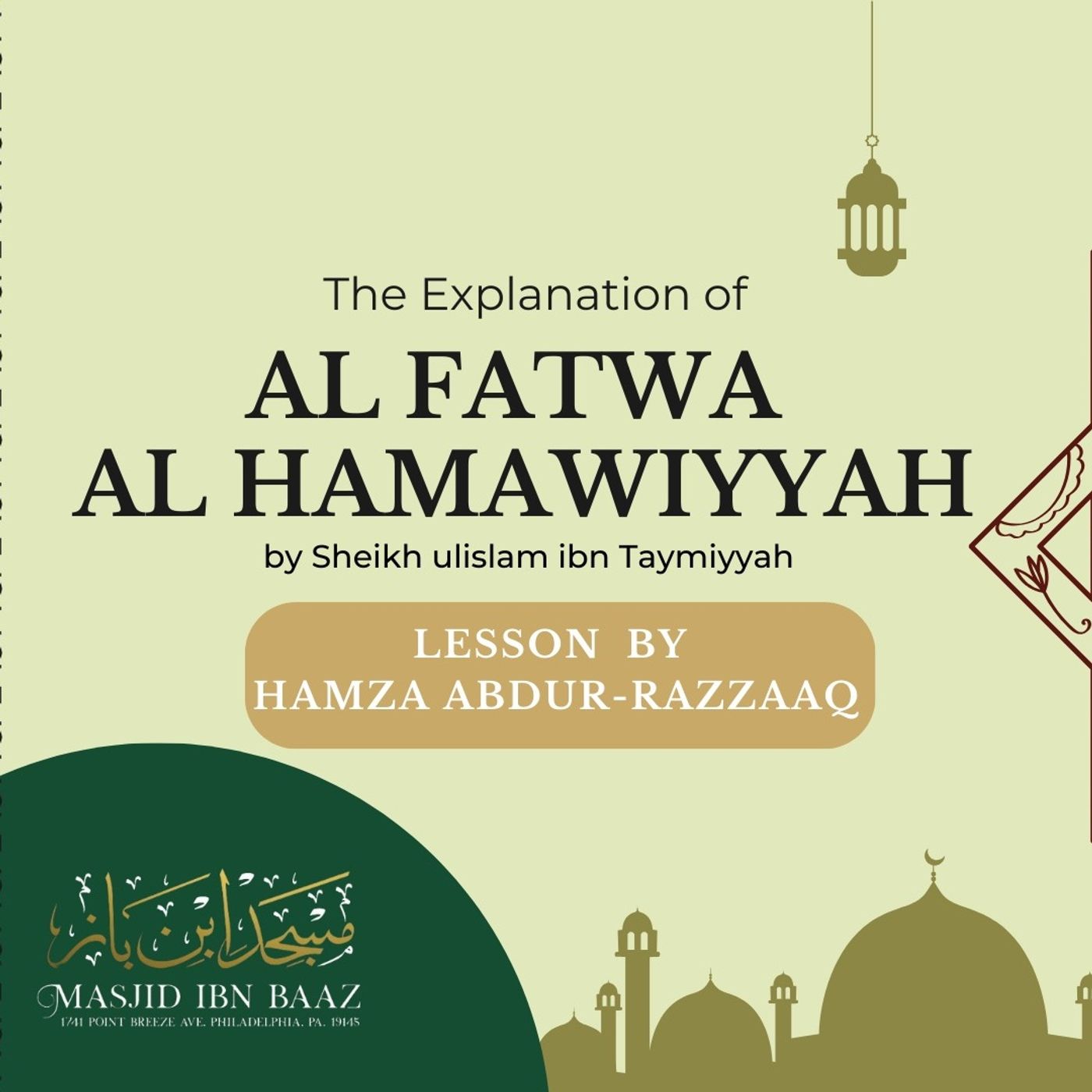 17th Rajab 1446AH Wednesday al-Fatwaa al-Hamawiyyah Ustadh Hamzah Abdur Razzaq episode artwork