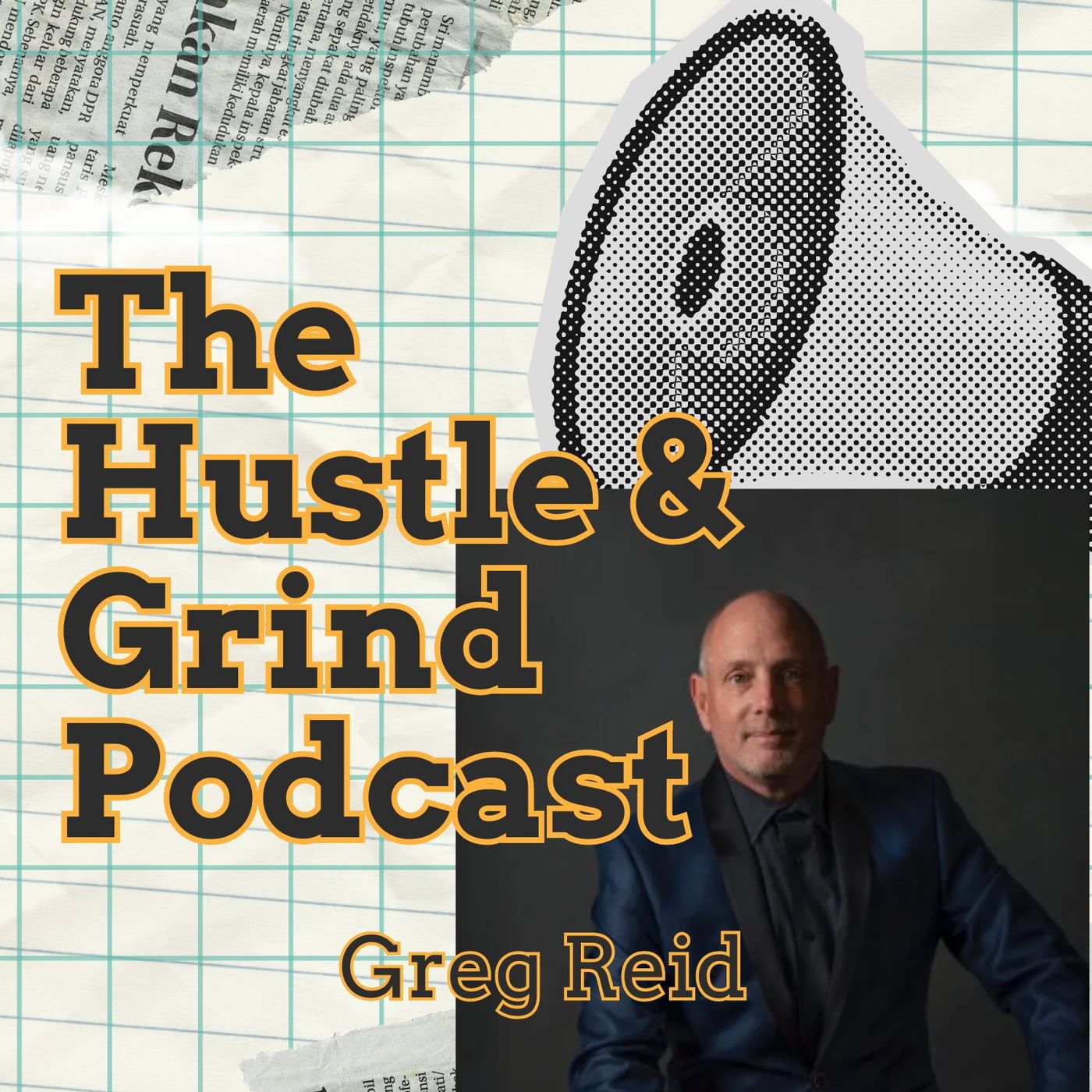 The Hustle & Grind Podcast