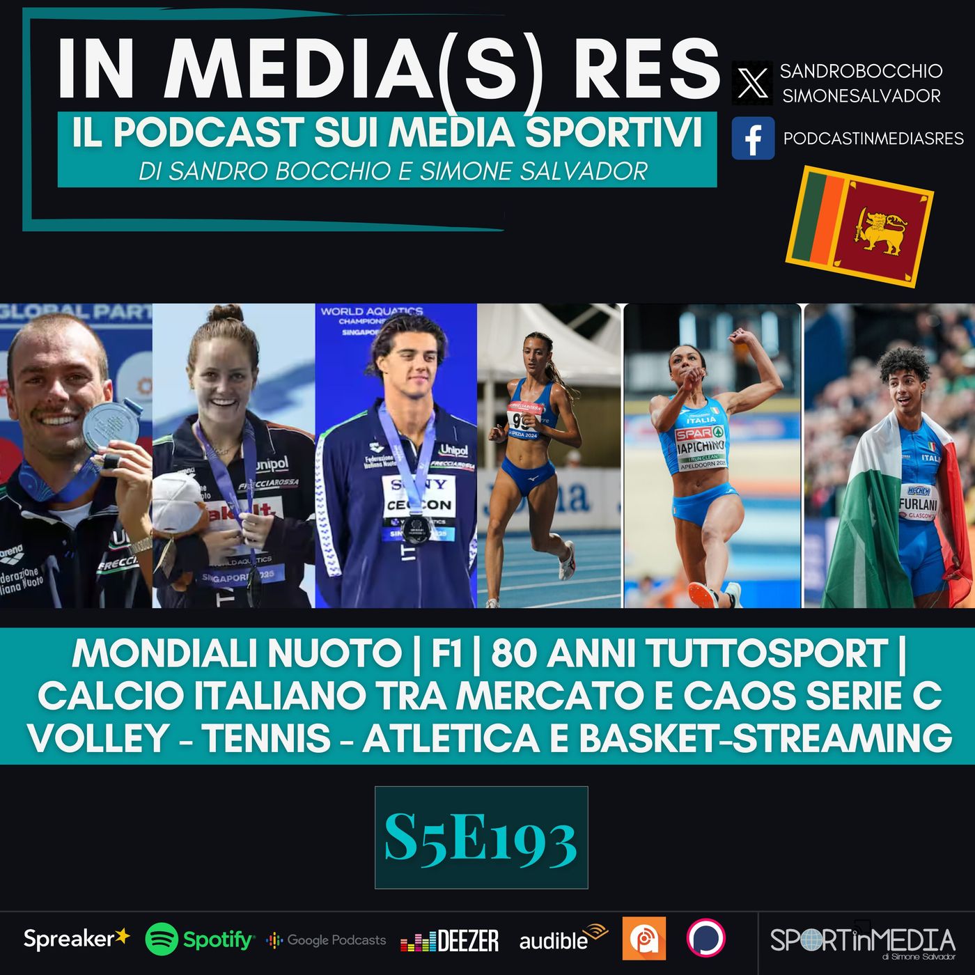 S5E193 | Mondiali Nuoto, le frasi della F1, 80 anni Tuttosport, Calcio italiano tra mercato e caos Serie C, Volley, Atletica, Tennis, Basket episode artwork