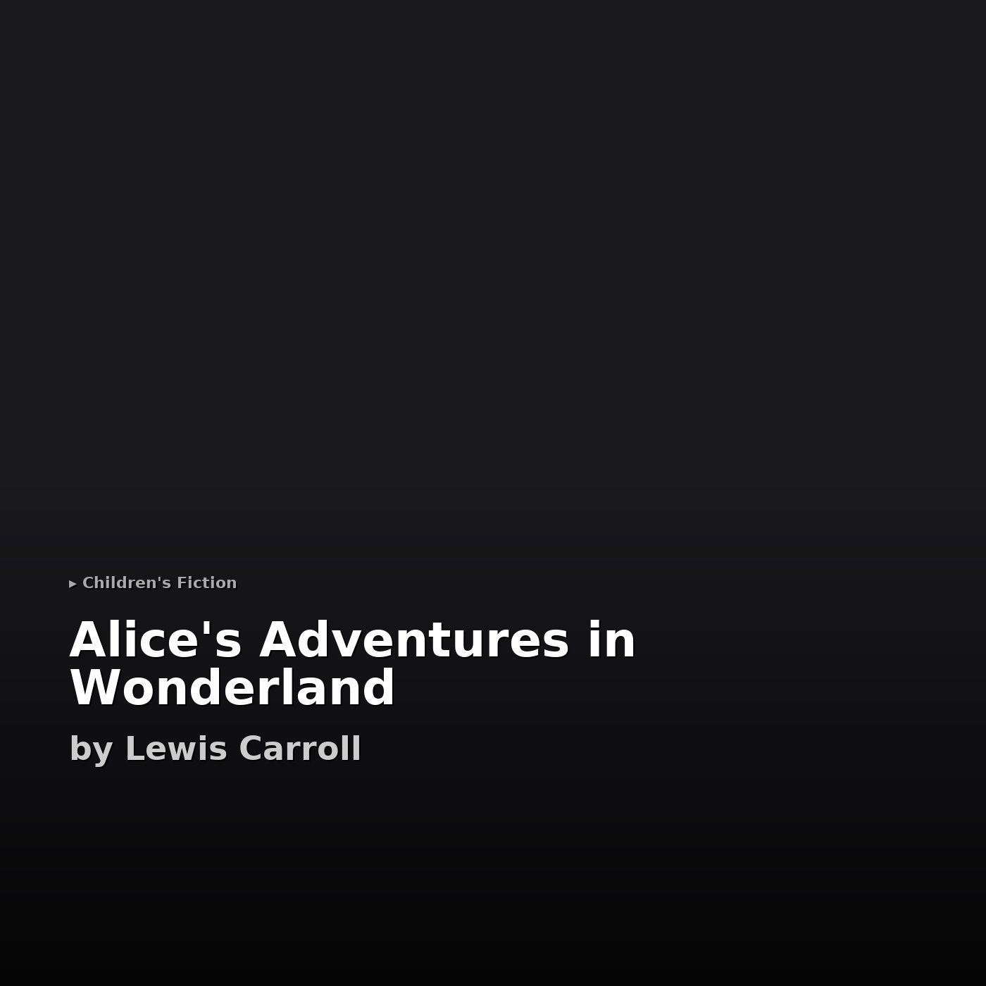 Alice's Adventures in Wonderland