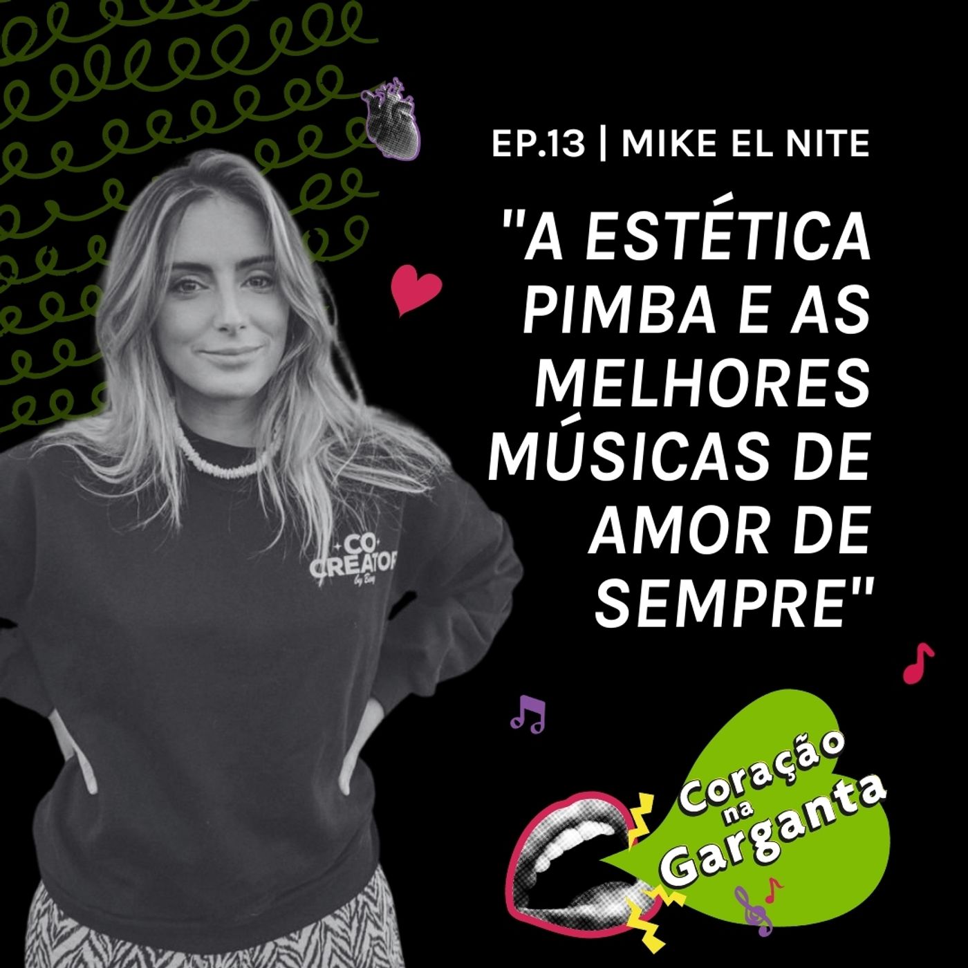 MIKE EL NITE | A estética pimba & as melhores músicas de amor de sempre