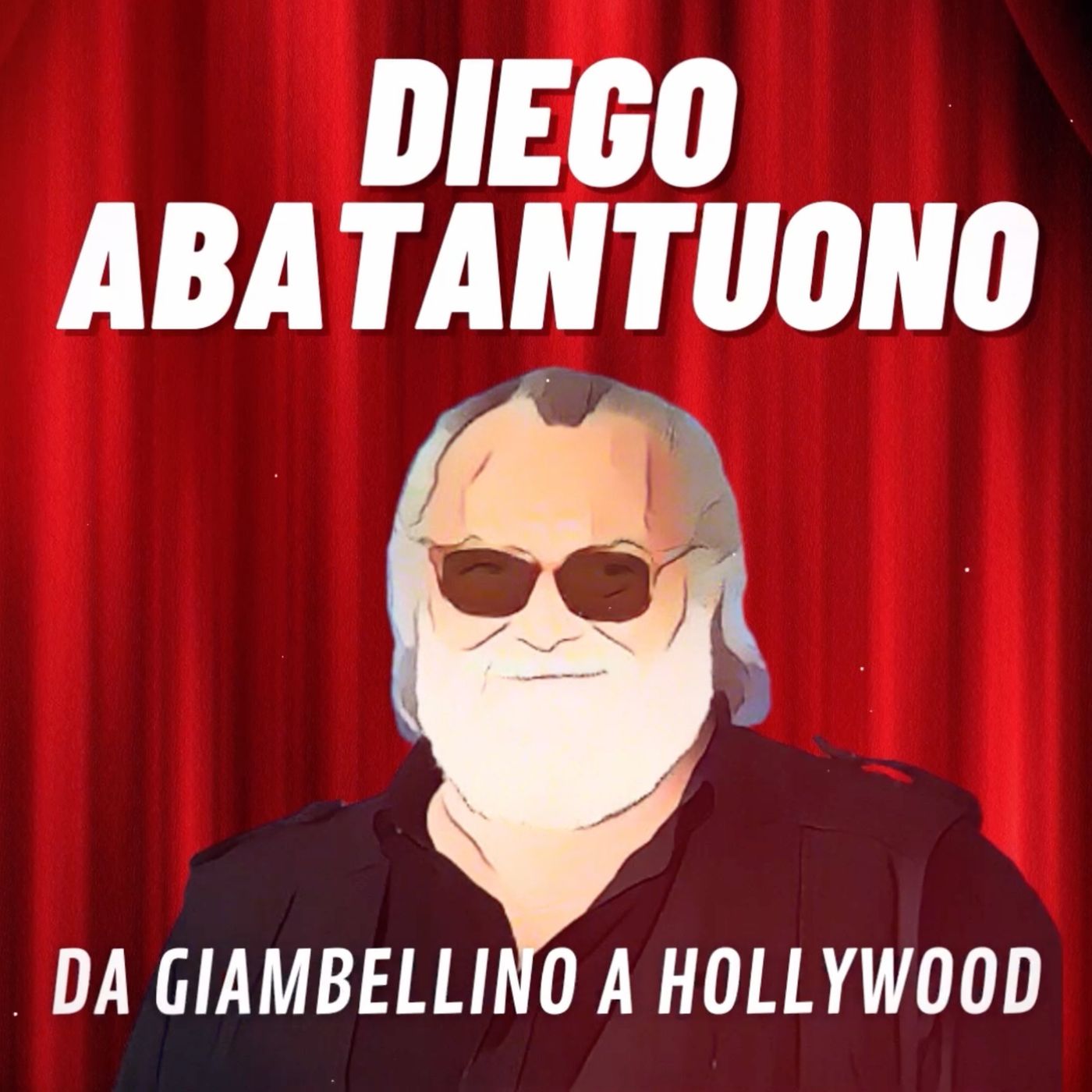 Diego Abatantuono - Da Giambellino ad Hollywood