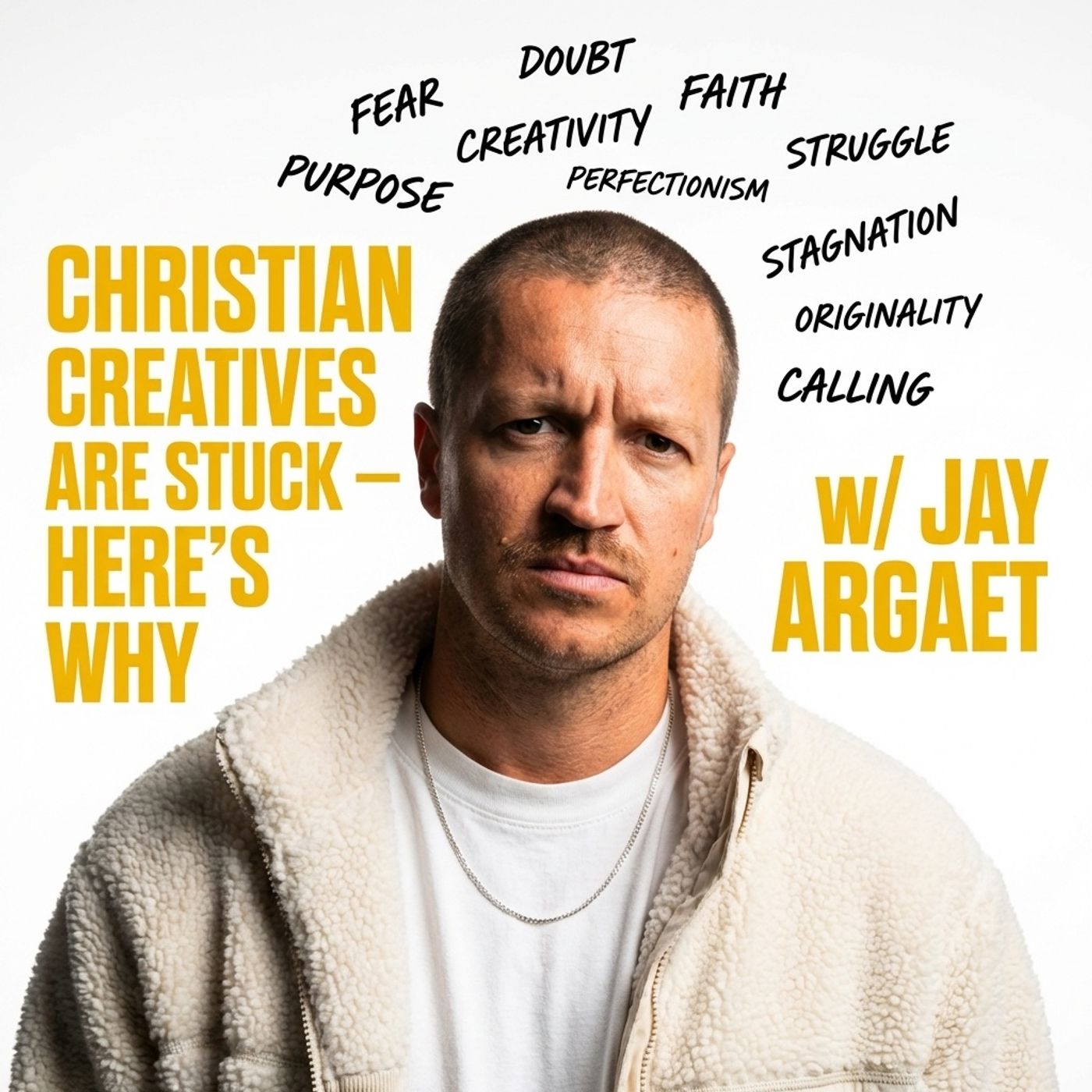 Why Christian Creatives Feel Stuck w/ Jay Argaet | KC Pod #31