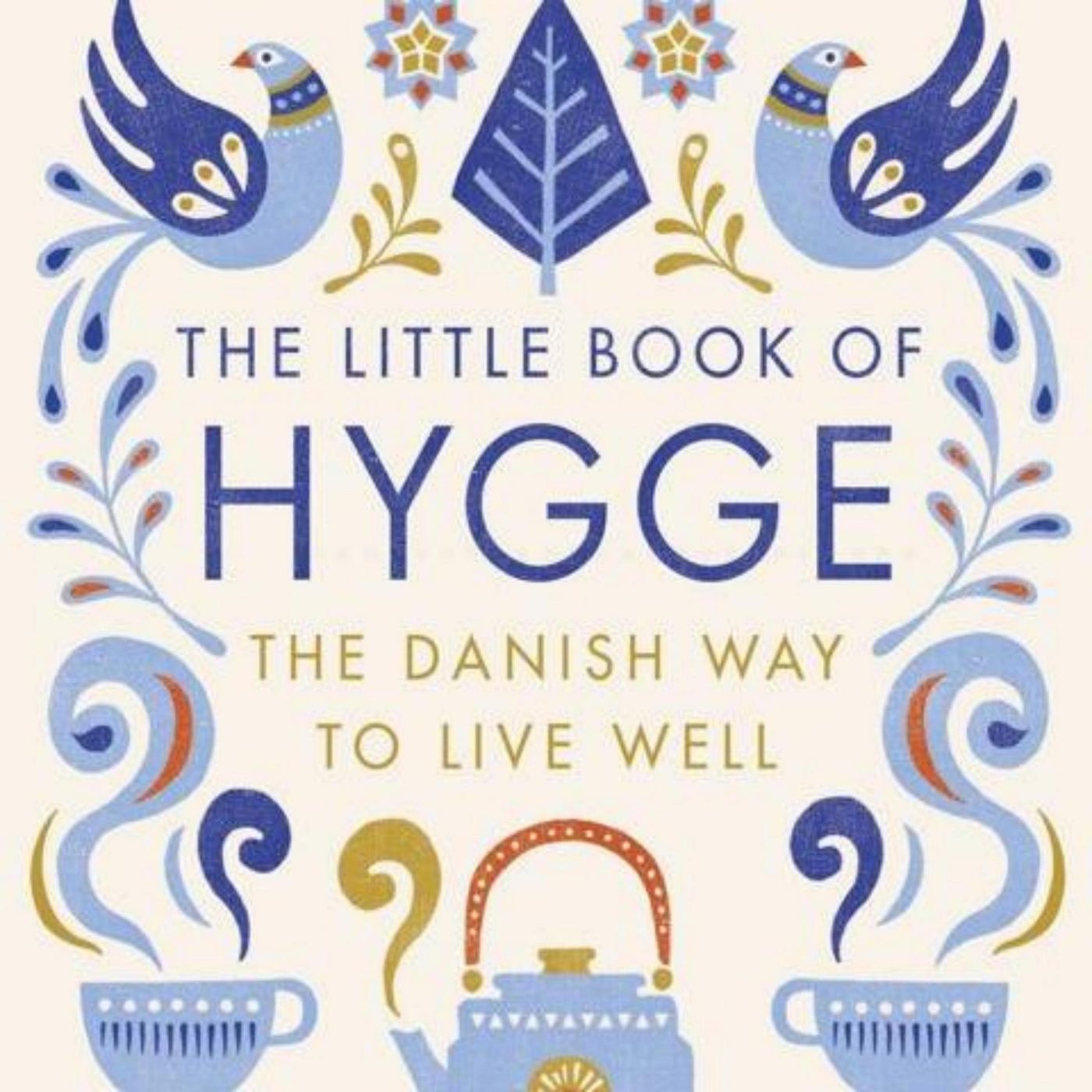 Embracing Hygge: Finding Joy and Comfort in The Little Book of Hygge