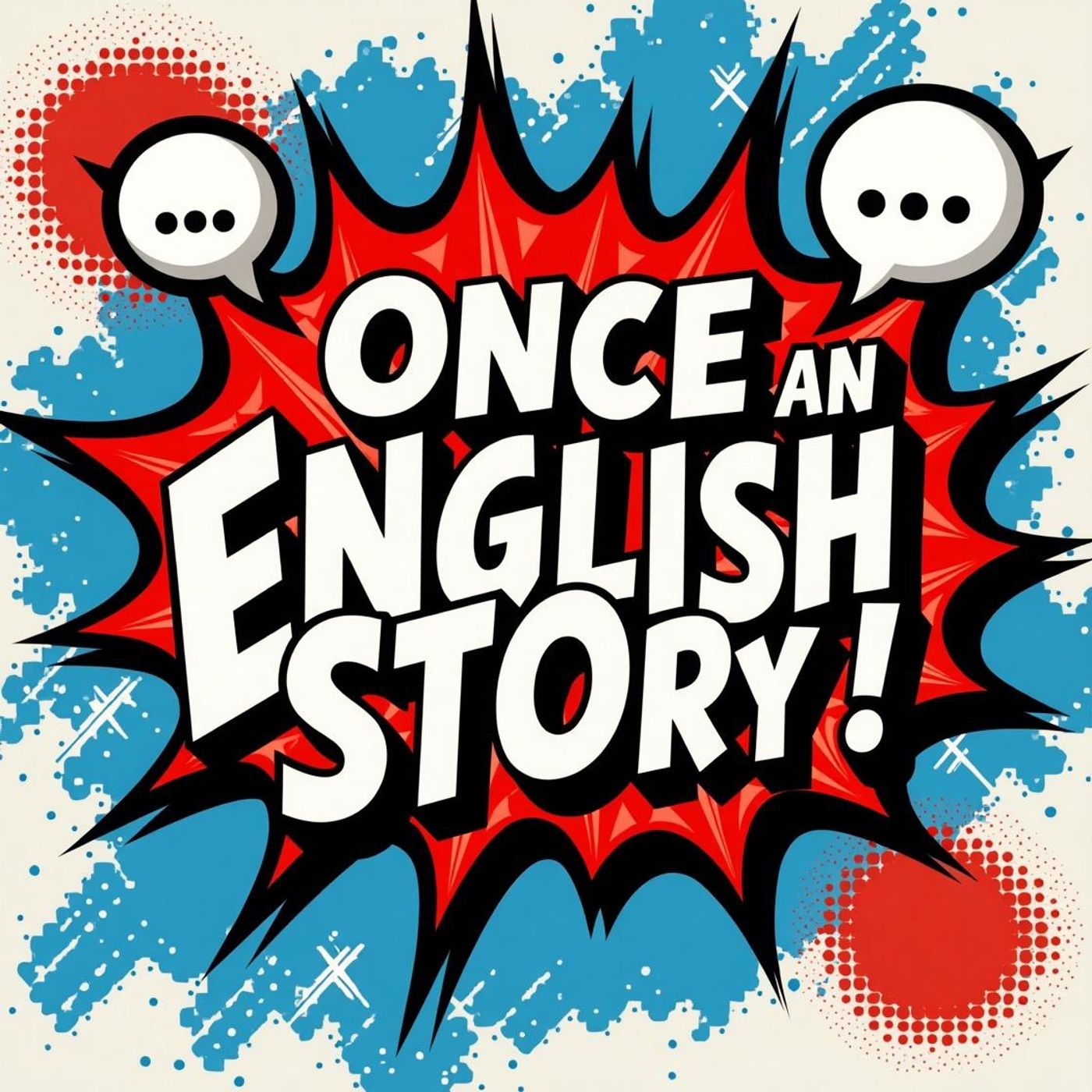 Once upon an English story