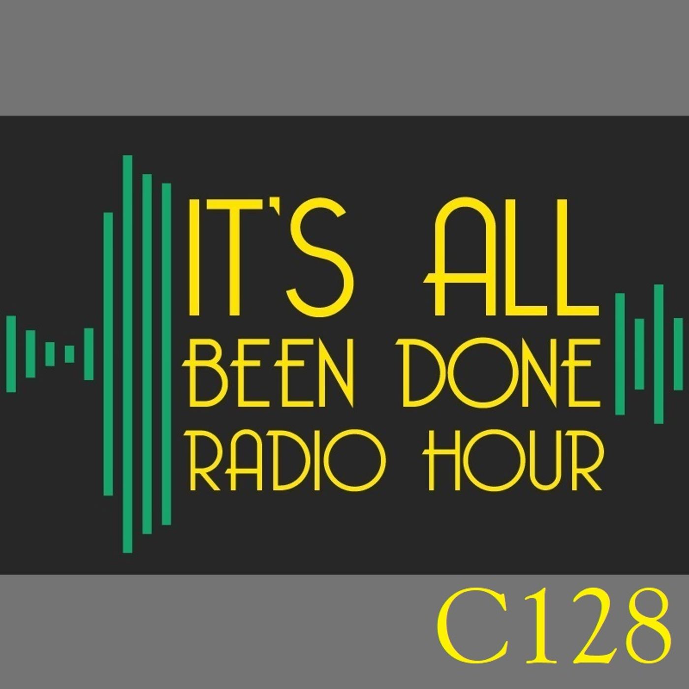 It\'s All Been Done Radio Hour