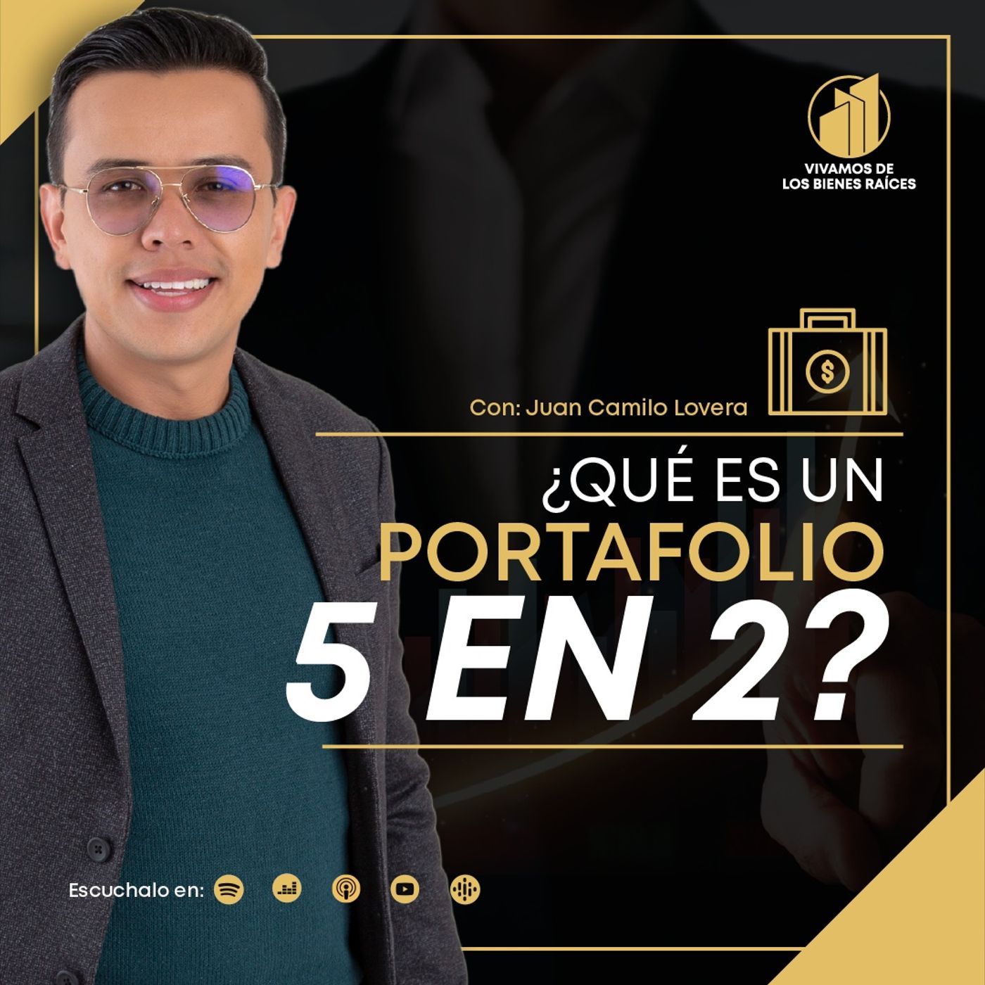 PODCAST - VIVAMOS DE LOS BIENES RAICES