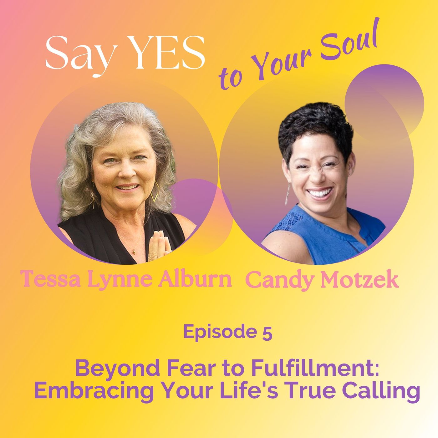Say YES to Your Soul