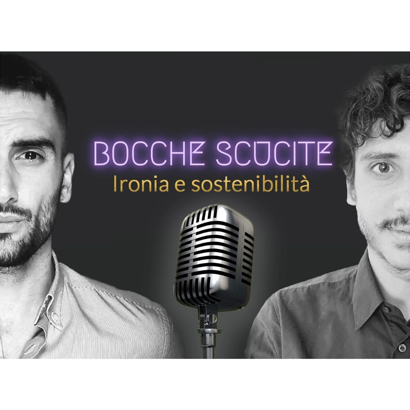 Bocche Scucite - Ironia & Sostenibilità