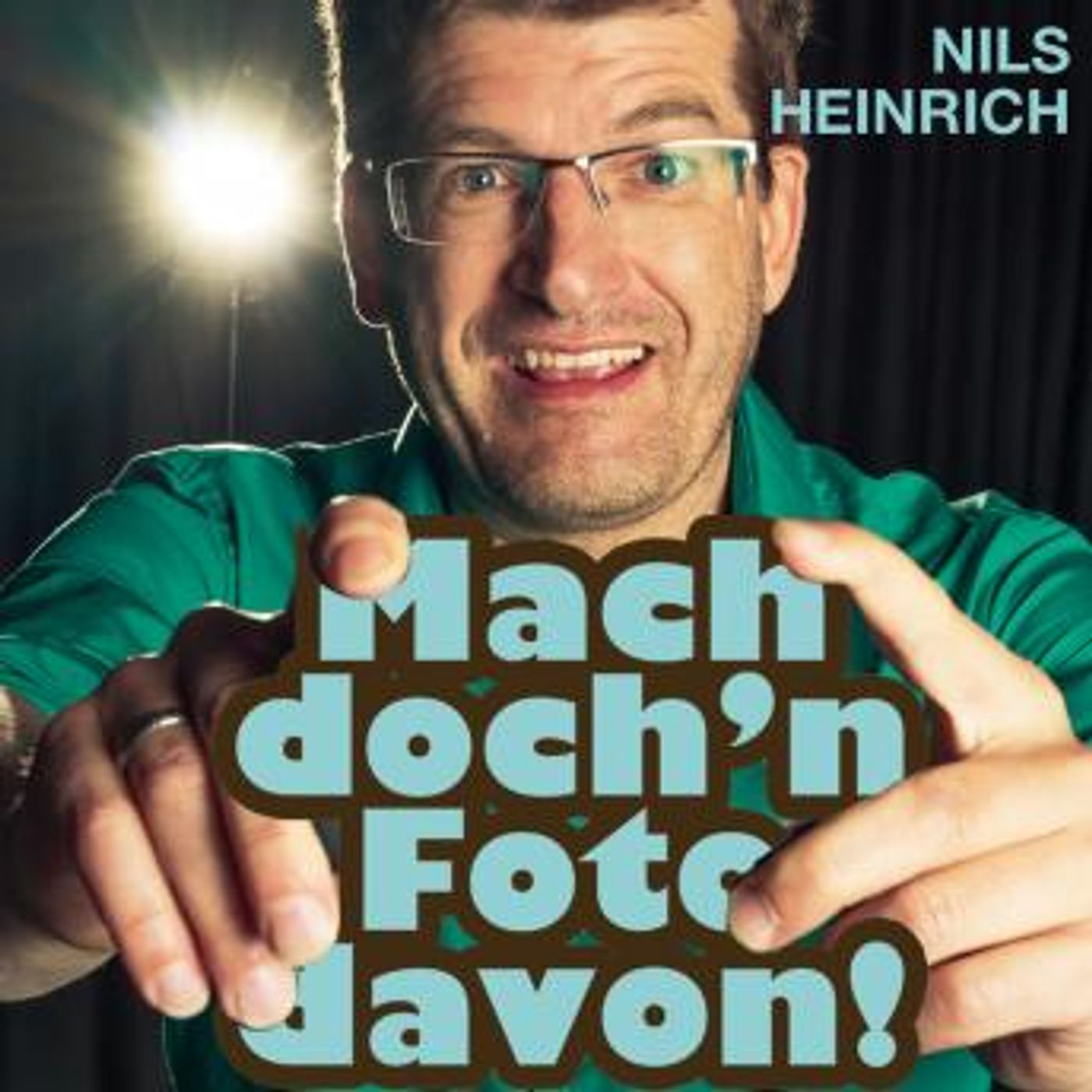 [German] - Nils Heinrich, Mach doch'n Foto davon! by Nils Heinrich episode artwork