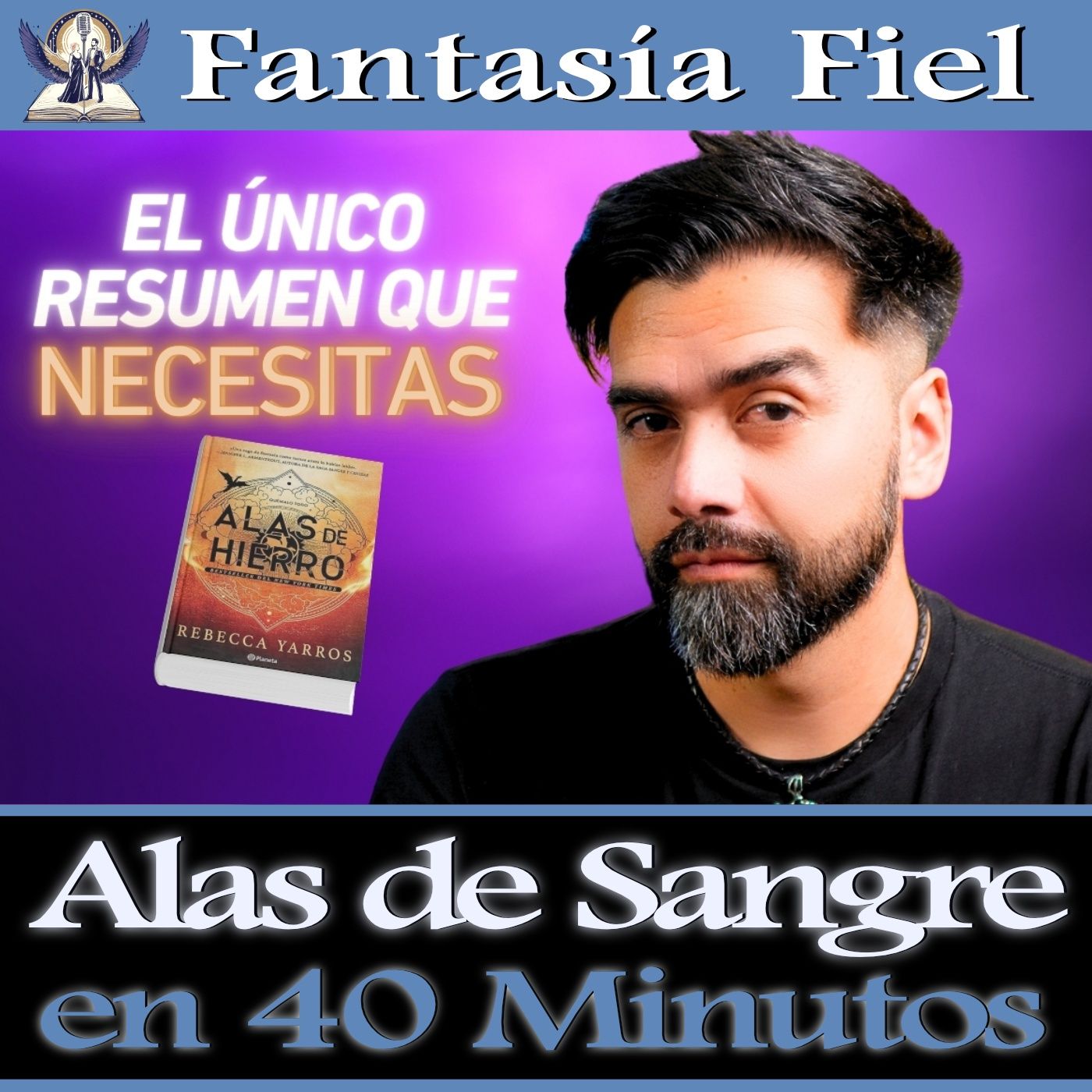 38. Alas de Hierro - El Resumen episode artwork