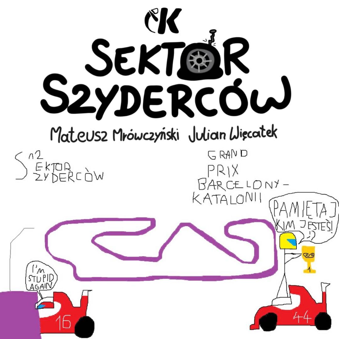 Sektor Szyderców S2 #7: Po Grand Prix Barcelony - Mrówczyński i Więcławek episode artwork