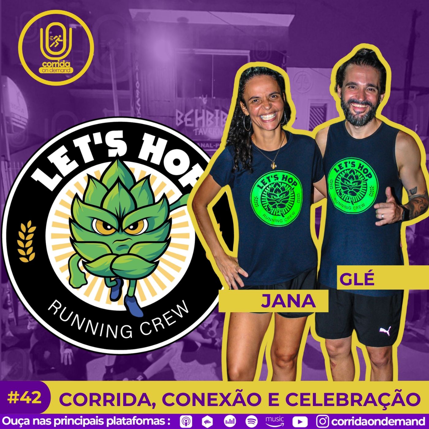 #42 - CONEXÃO E CELEBRAÇÃO COM A LET'S HOP RUNNING CREW episode artwork