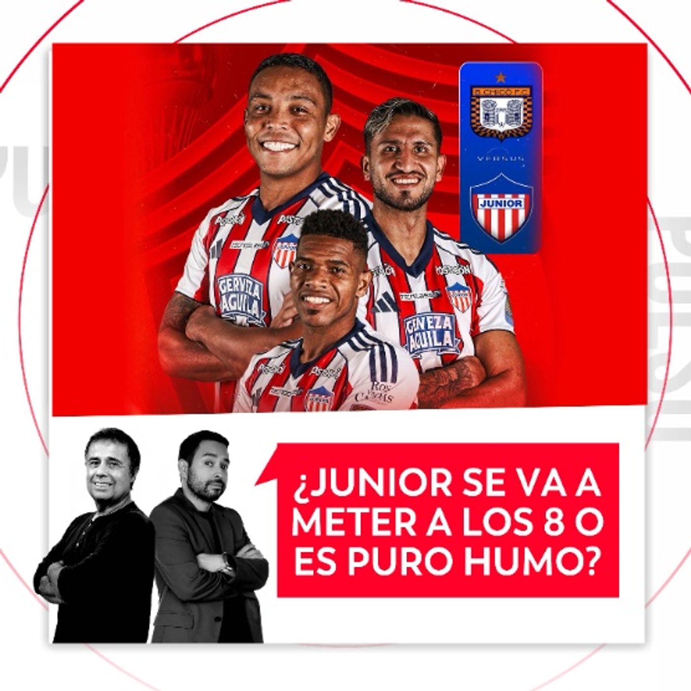 ¿Junior se va a meter a los 8 o es puro humo? El Pulso del Fútbol, 27 de octubre de 2026