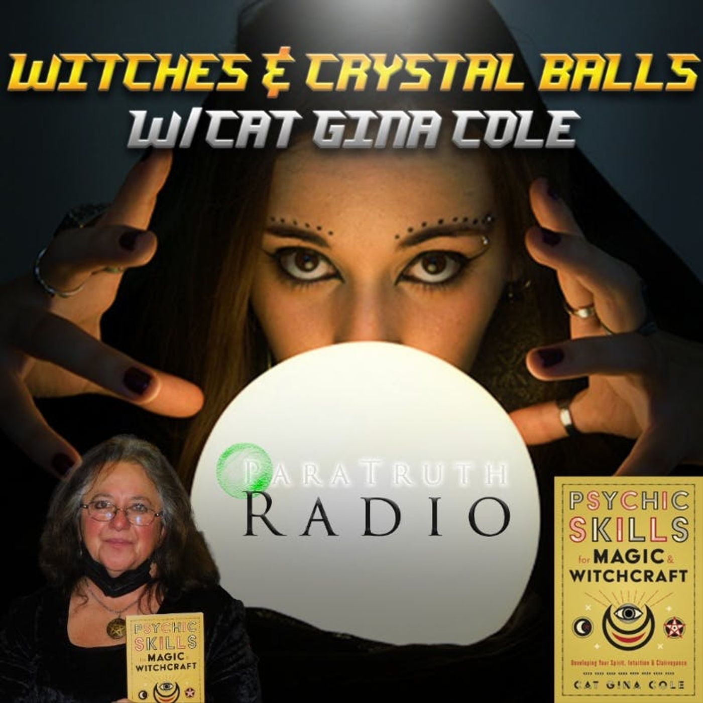 Witches & Crystal Balls w/Cat Gina Cole thumbnail