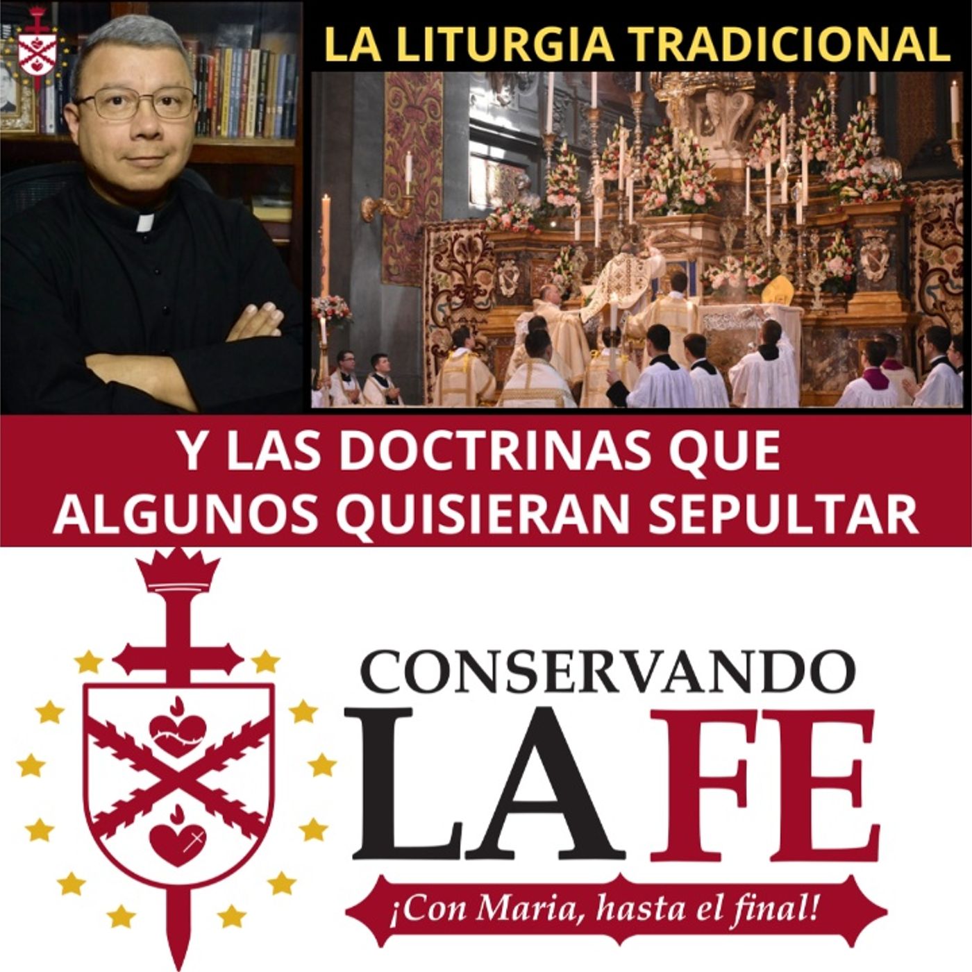 🔥Cómo la Liturgia Tradicional expresa doctrinas que algunos quisieran sepultar.