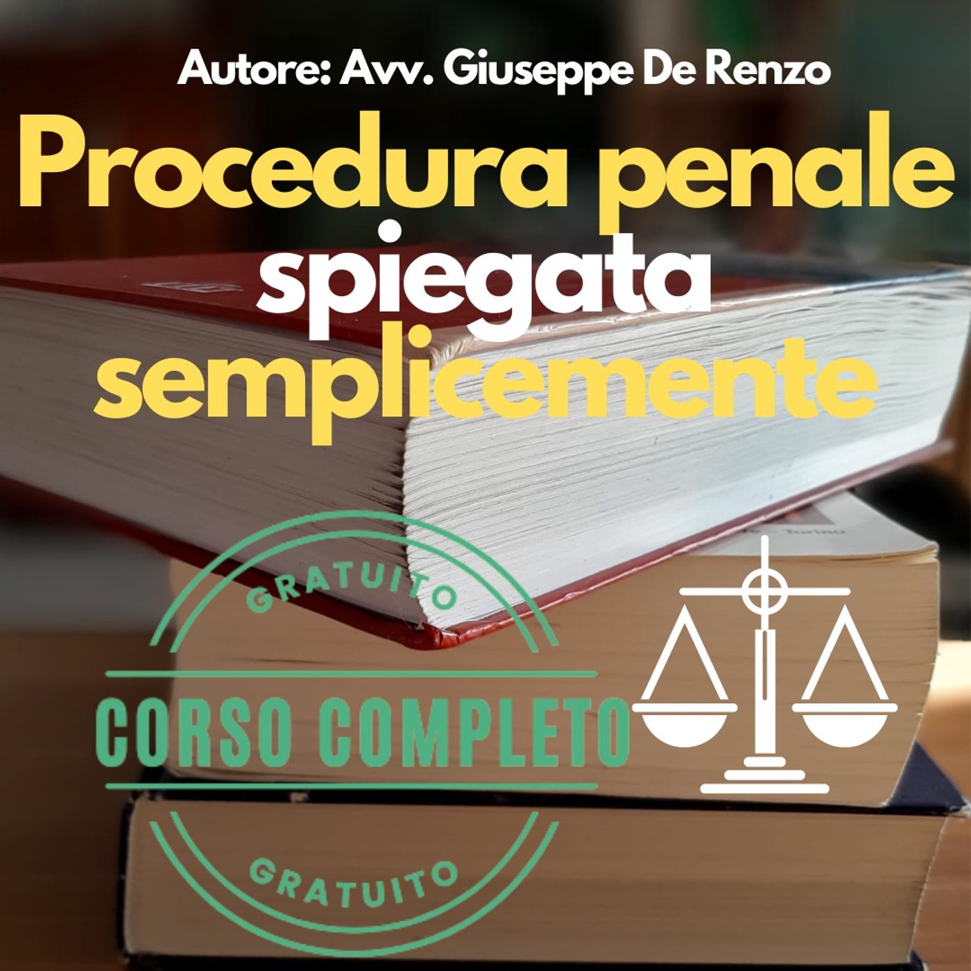 Procedura penale spiegata semplicemente