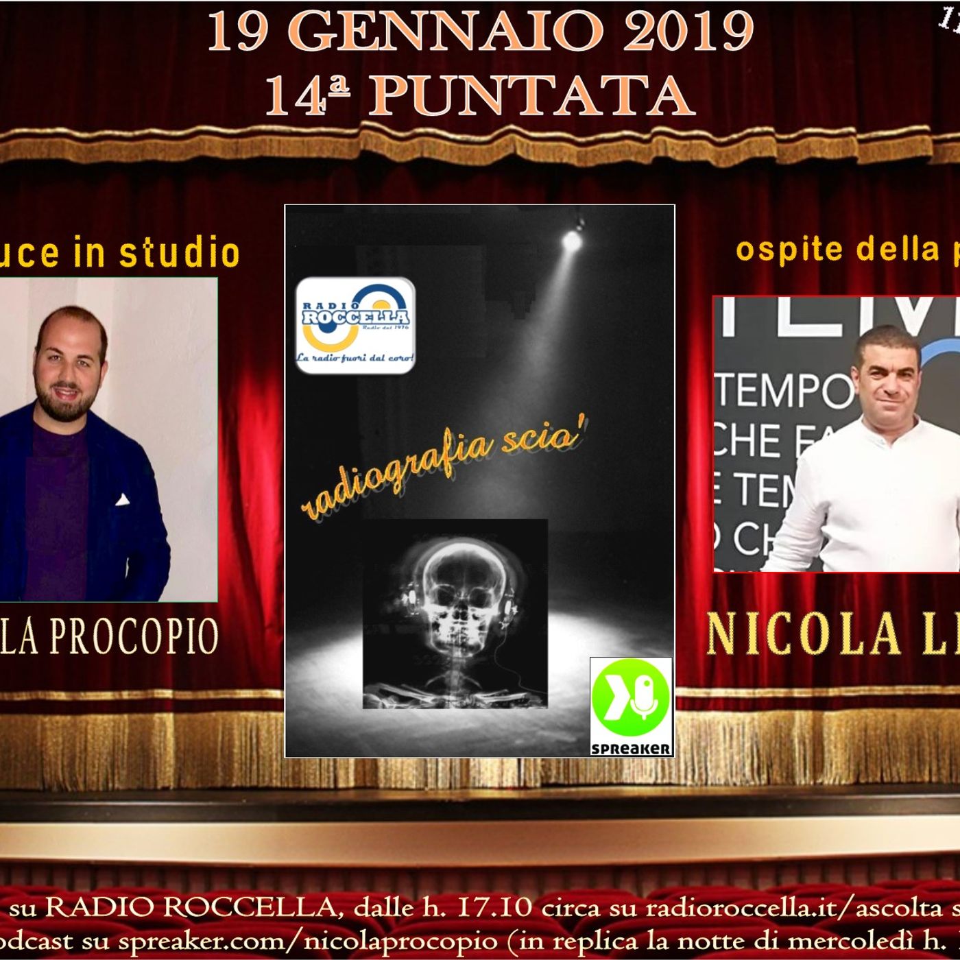 Radiografia Scio' - N.14 del 19-01-2019 episode artwork