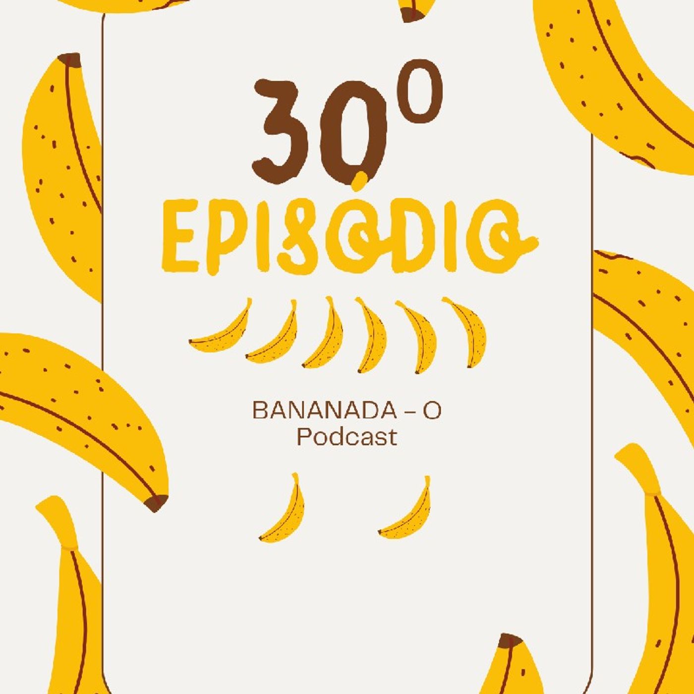 Bananada - 30 episódios ;Estamos no game! episode artwork